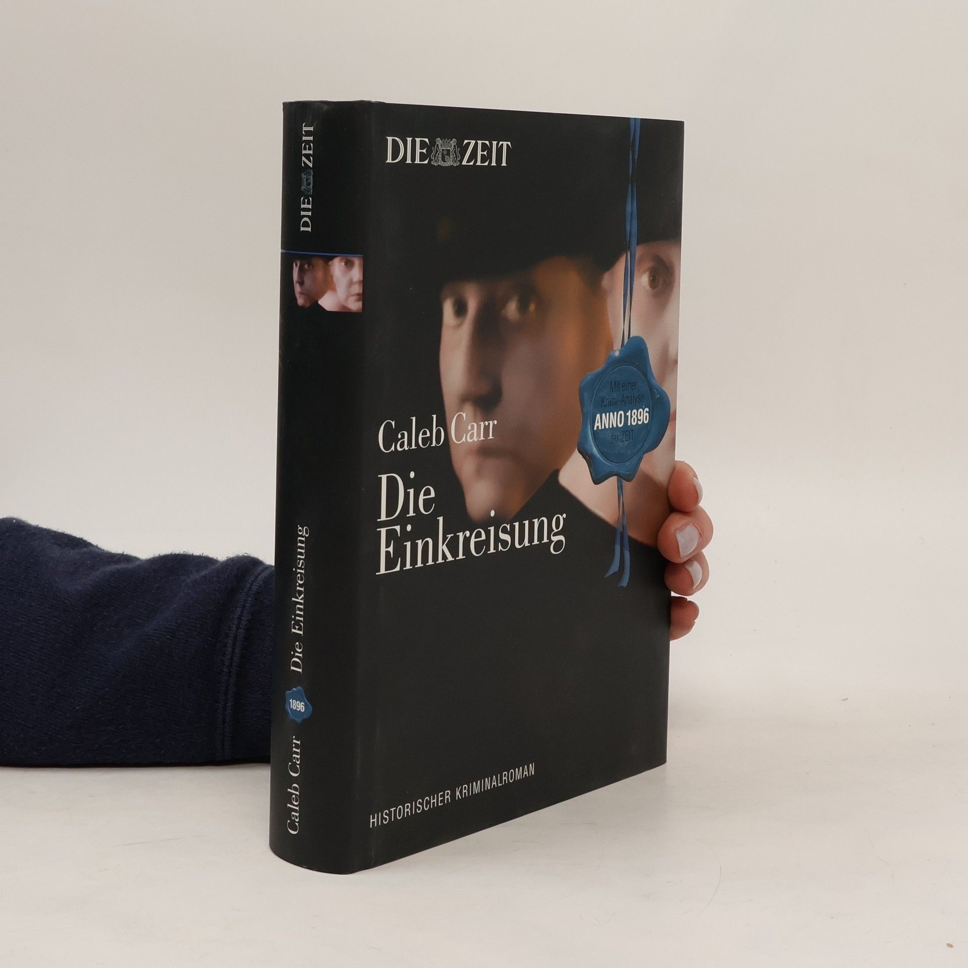 Caleb Carr Die Einkreisung