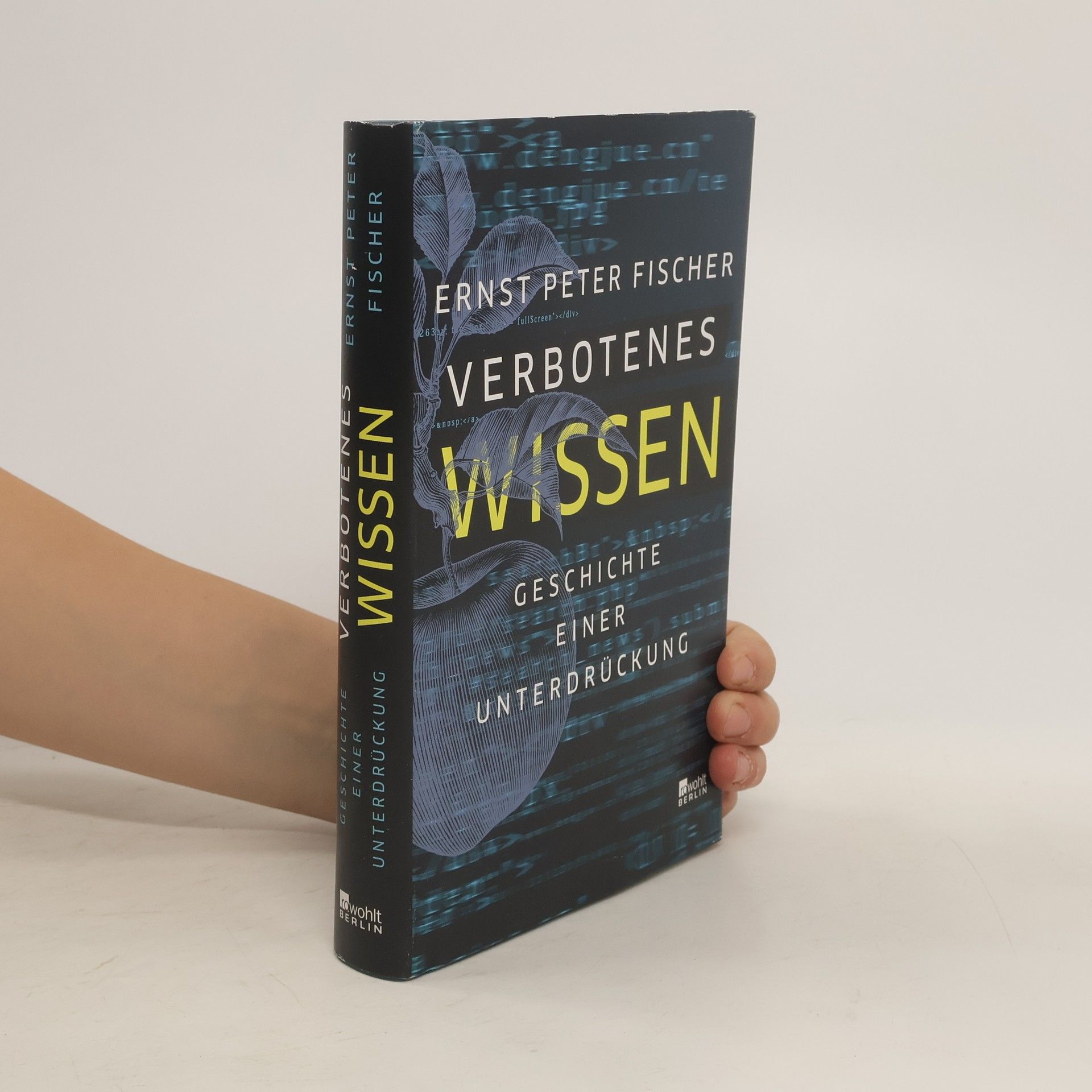 Ernst Fischer Verbotenes Wissen
