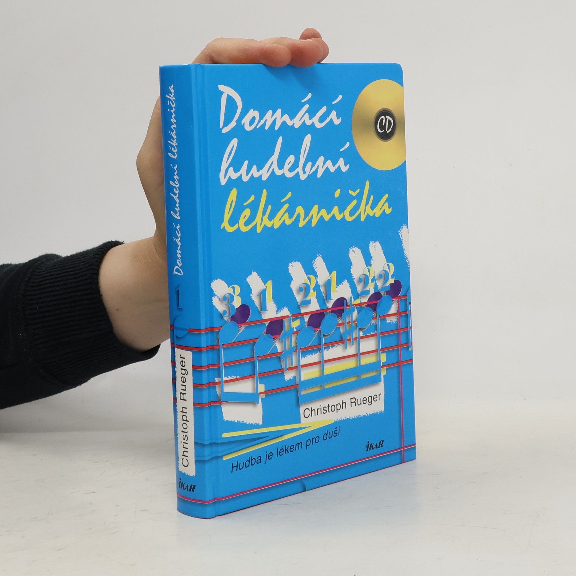 Christoph Rueger Domácí hudební lékárnička