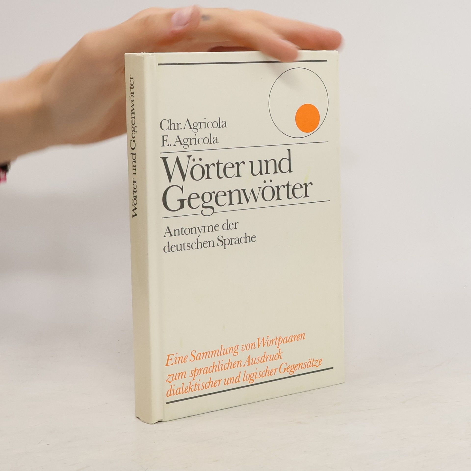 Christiane Agricola Wörter und Gegenwörter