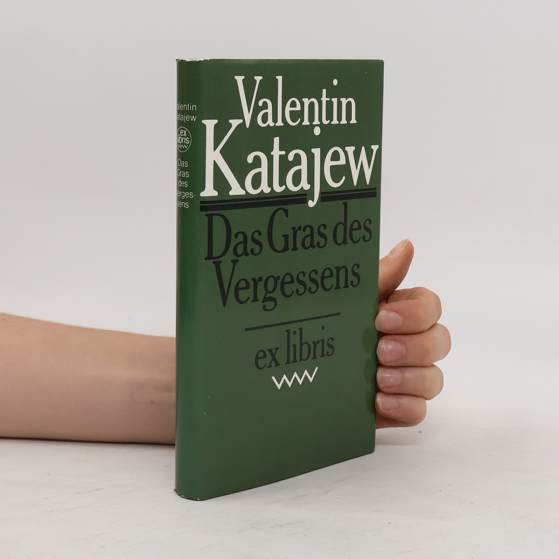 Valentin Kataev Das Gras des Vergessens