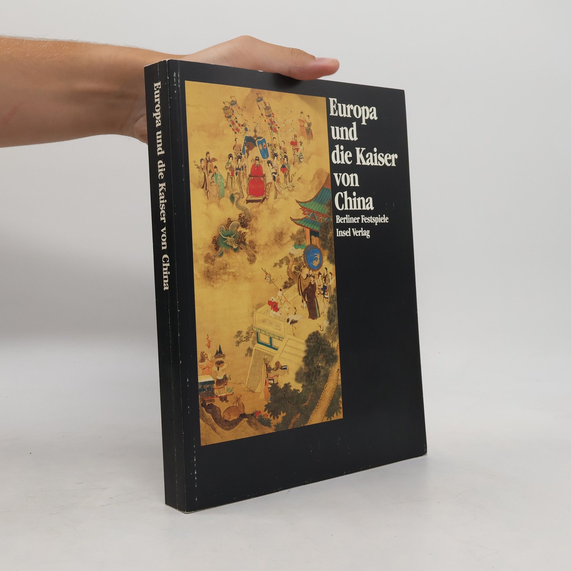 Hendrik Budde Europa und die Kaiser von China