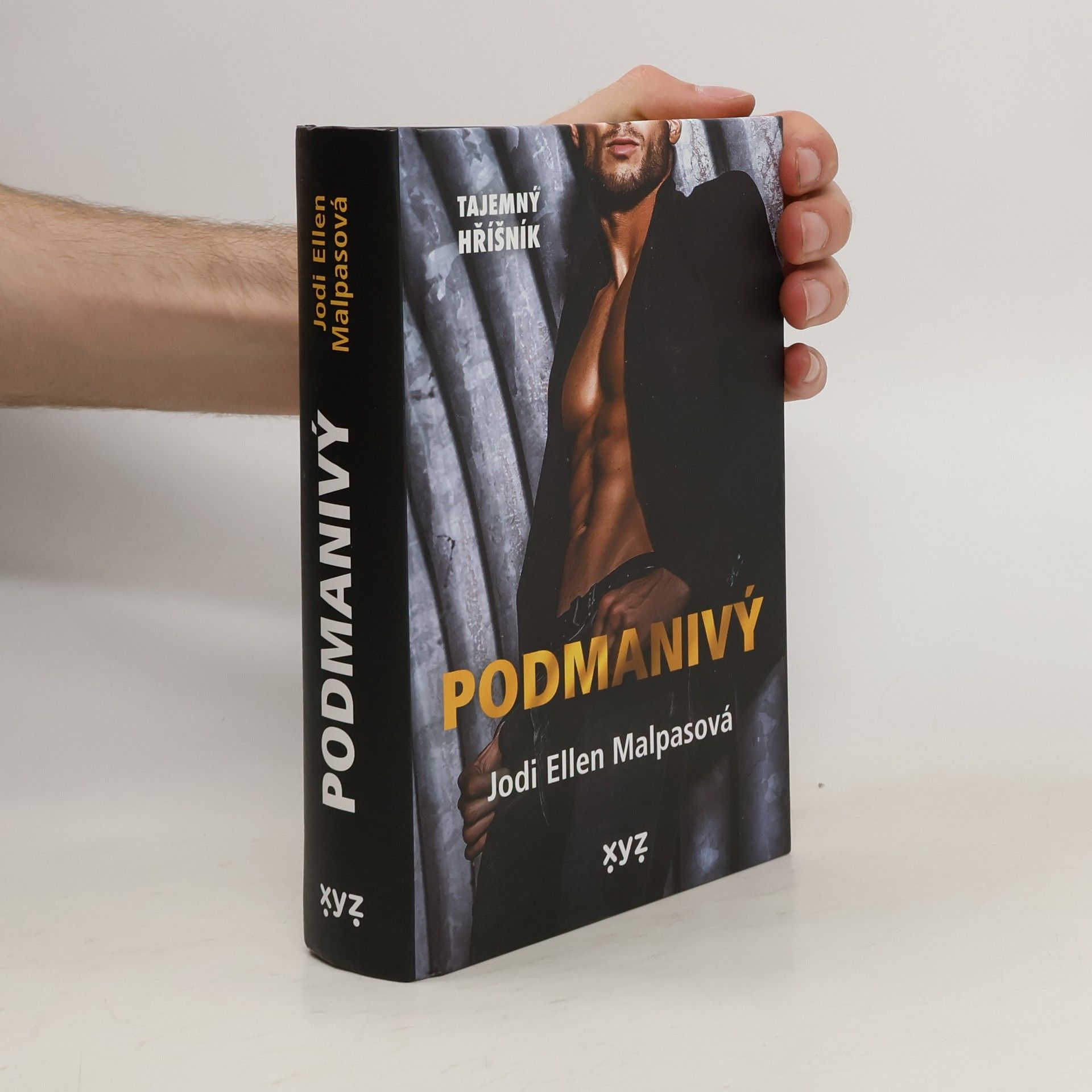 Jodi Ellen Malpas Tajemný hříšník: Podmanivý