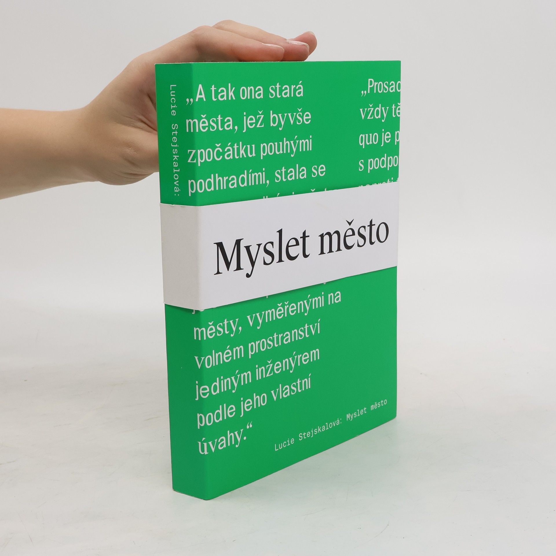 Lucie Stejskalová Myslet město