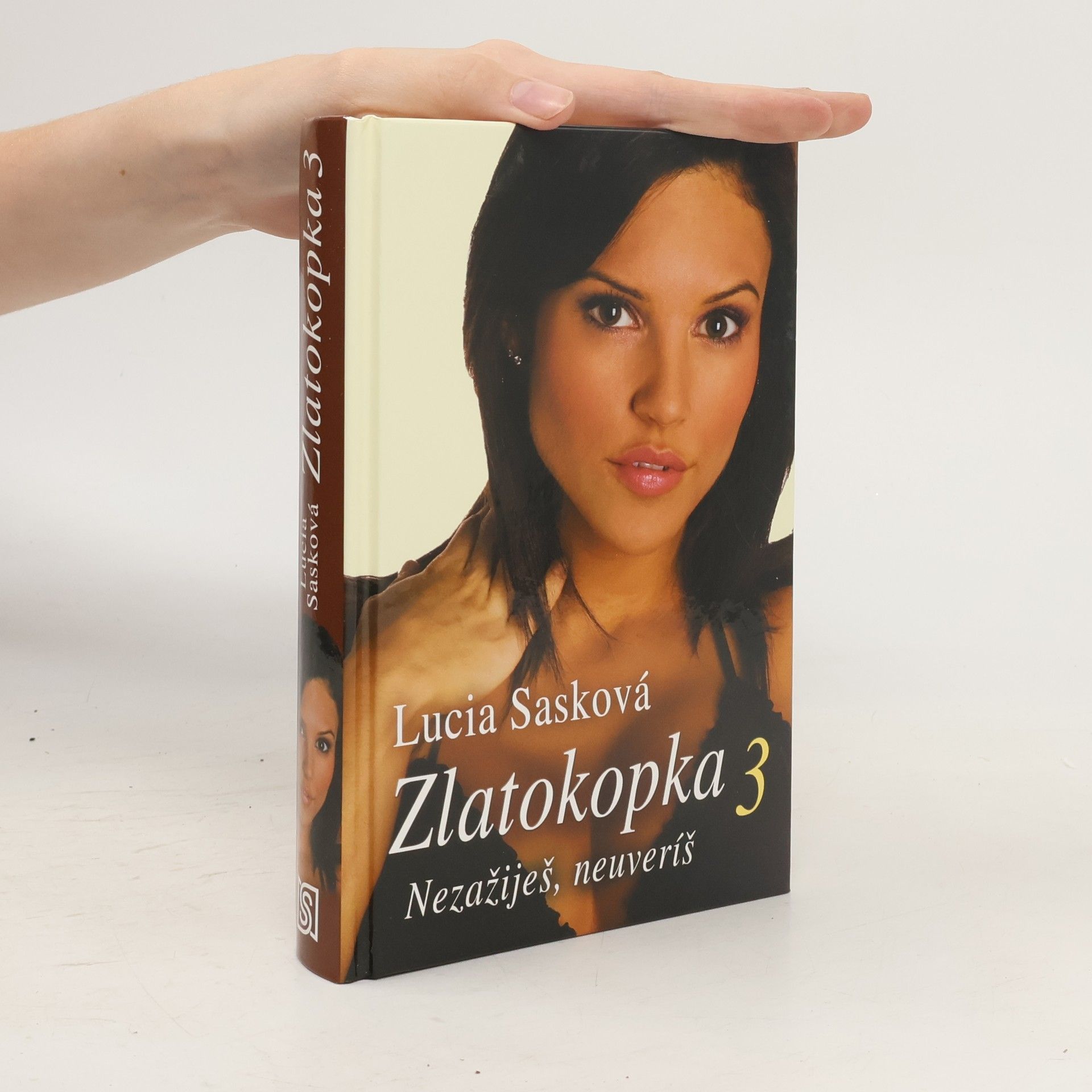 Lucia Sasková Nezažiješ, neuveríš