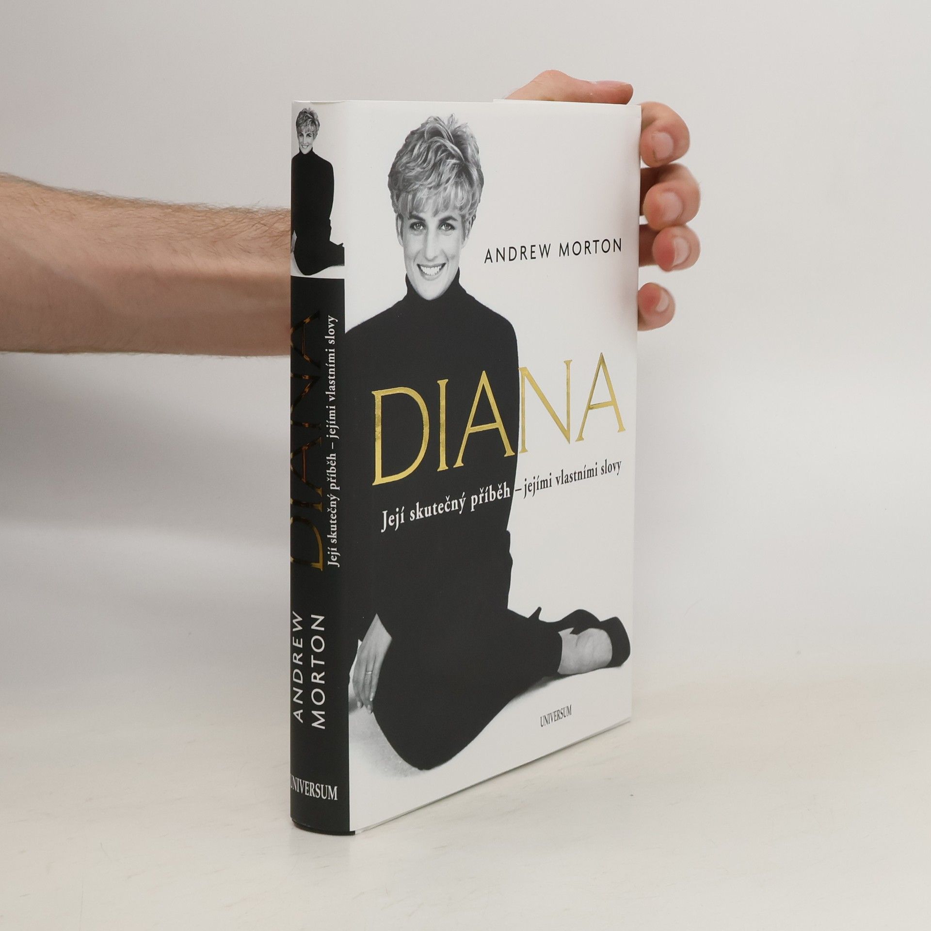 Andrew Morton Diana : její skutečný příběh - jejími vlastními slovy