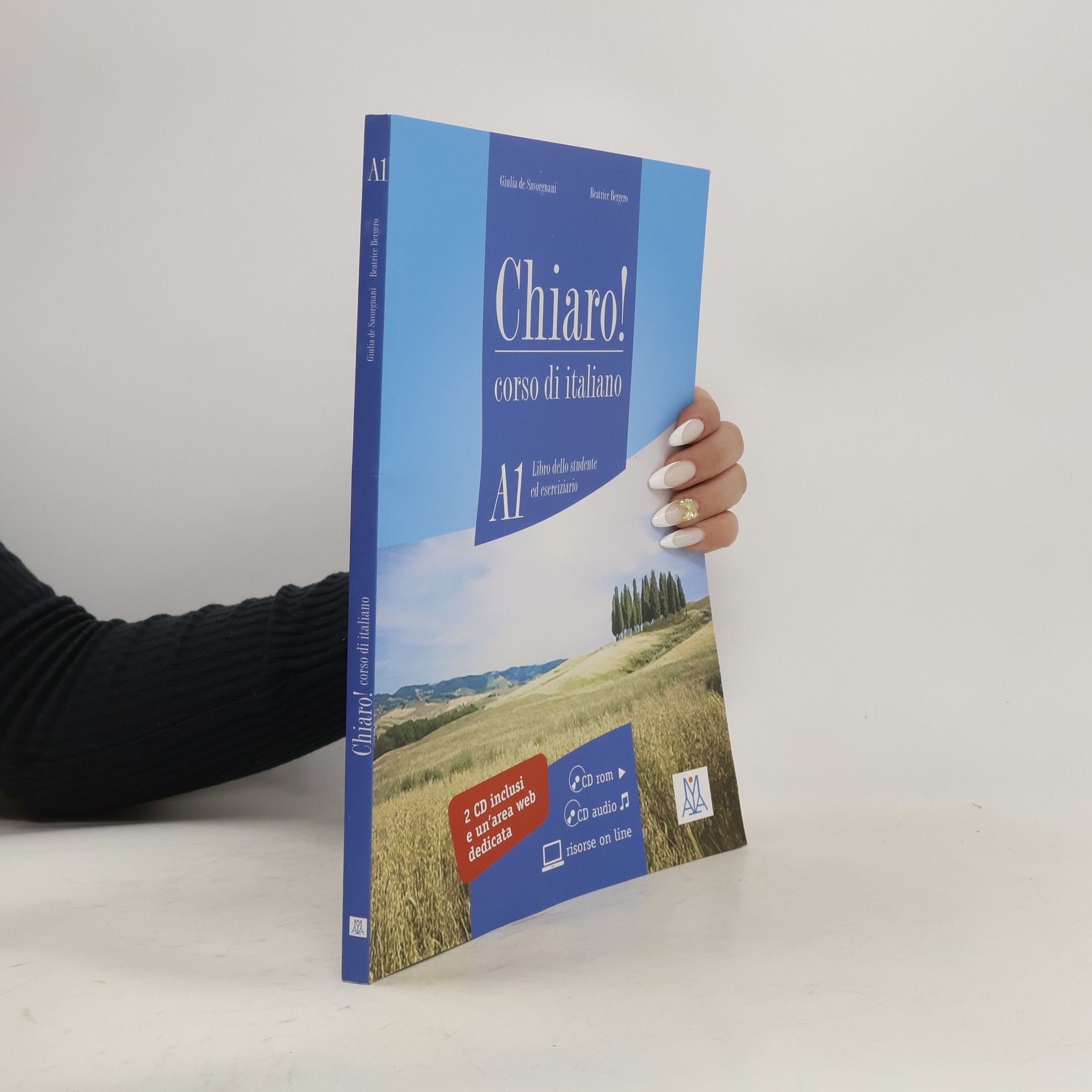 Giuliavde Savorgnani Chiaro! : corso di italiano : A1. Libro dello studente ed eserciziario