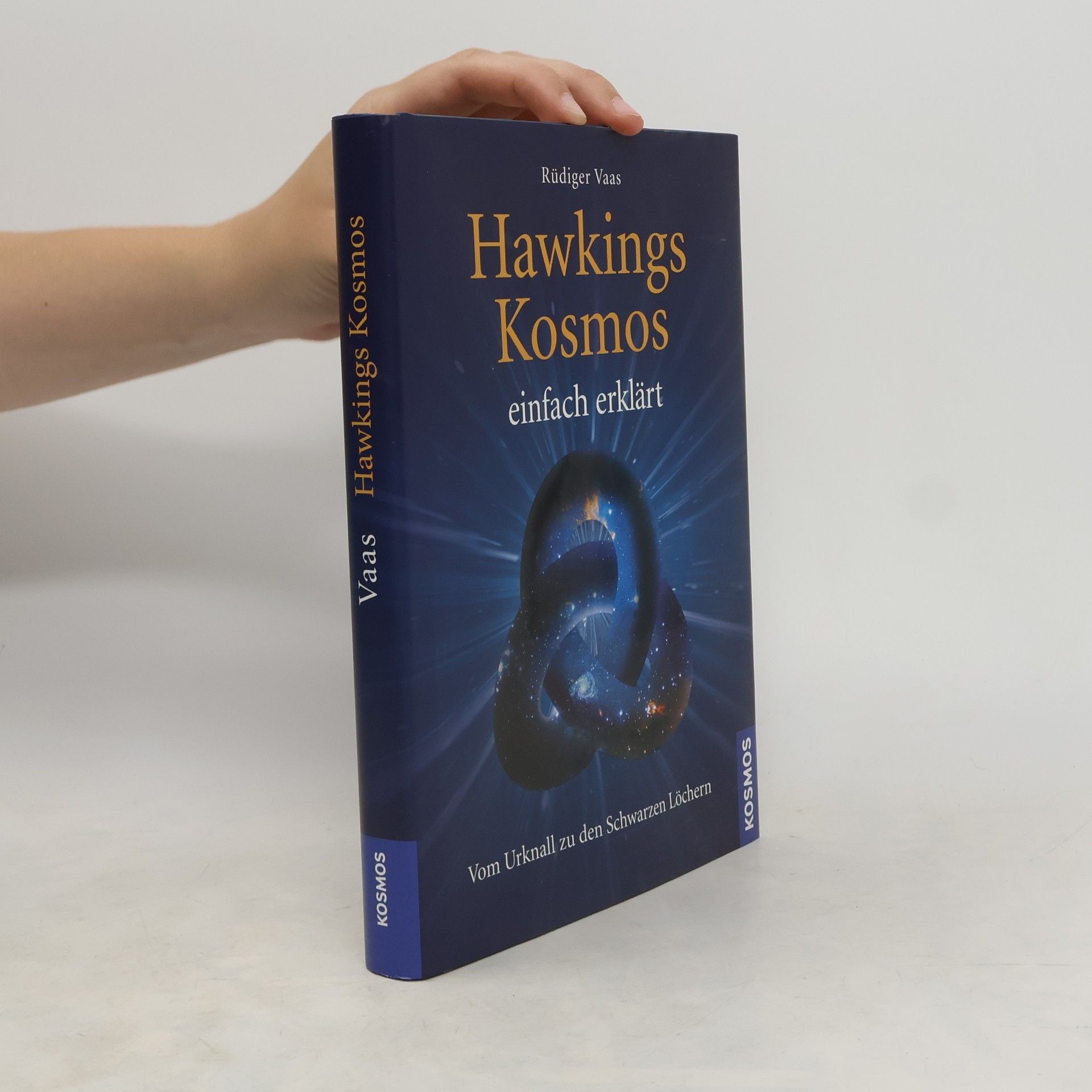 Rüdiger Vaas Hawkings Kosmos einfach erklärt