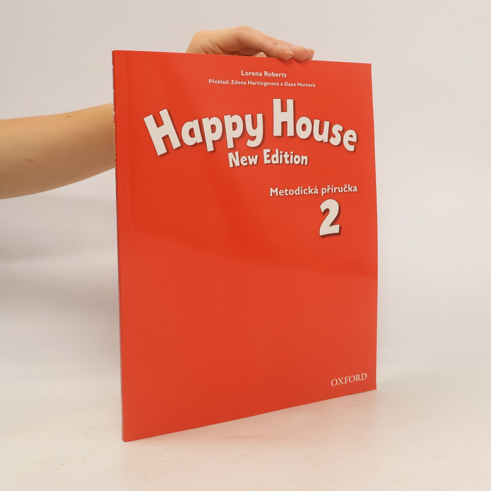 kolektiv Happy House 2, New Edition: Metodická příručka