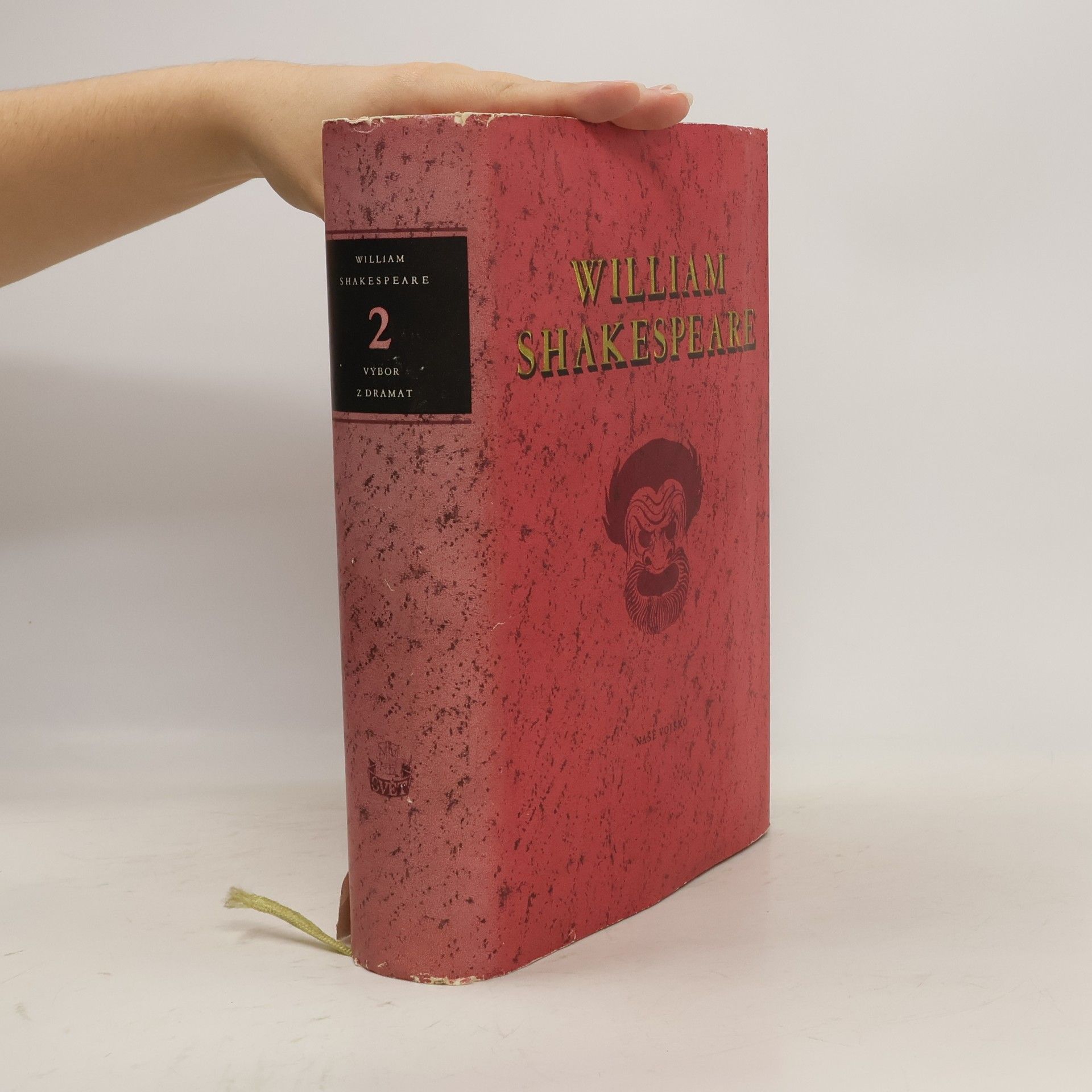 William Shakespeare William Shakespeare. Výbor z dramat 2
