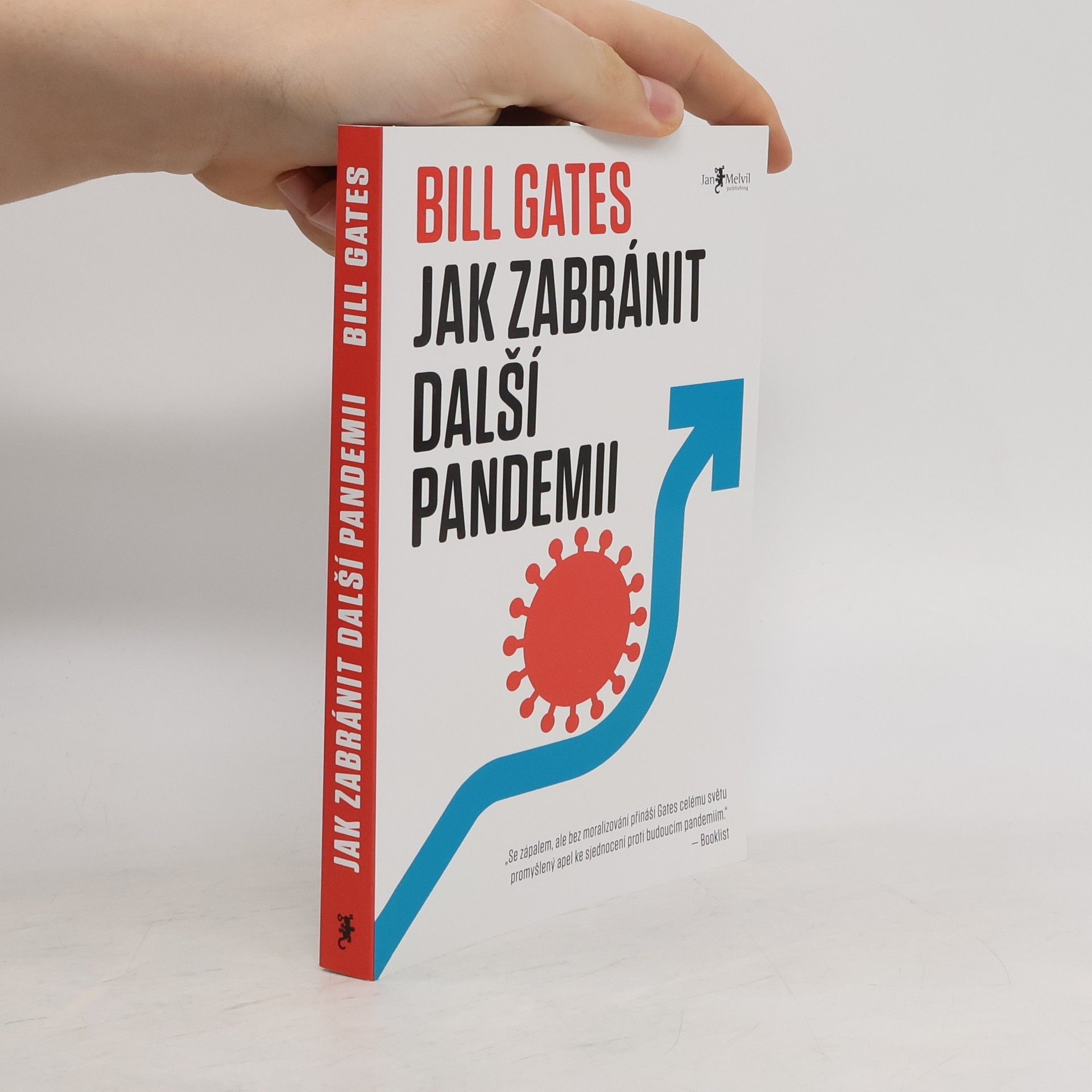 Bill Gates Jak zabránit další pandemii