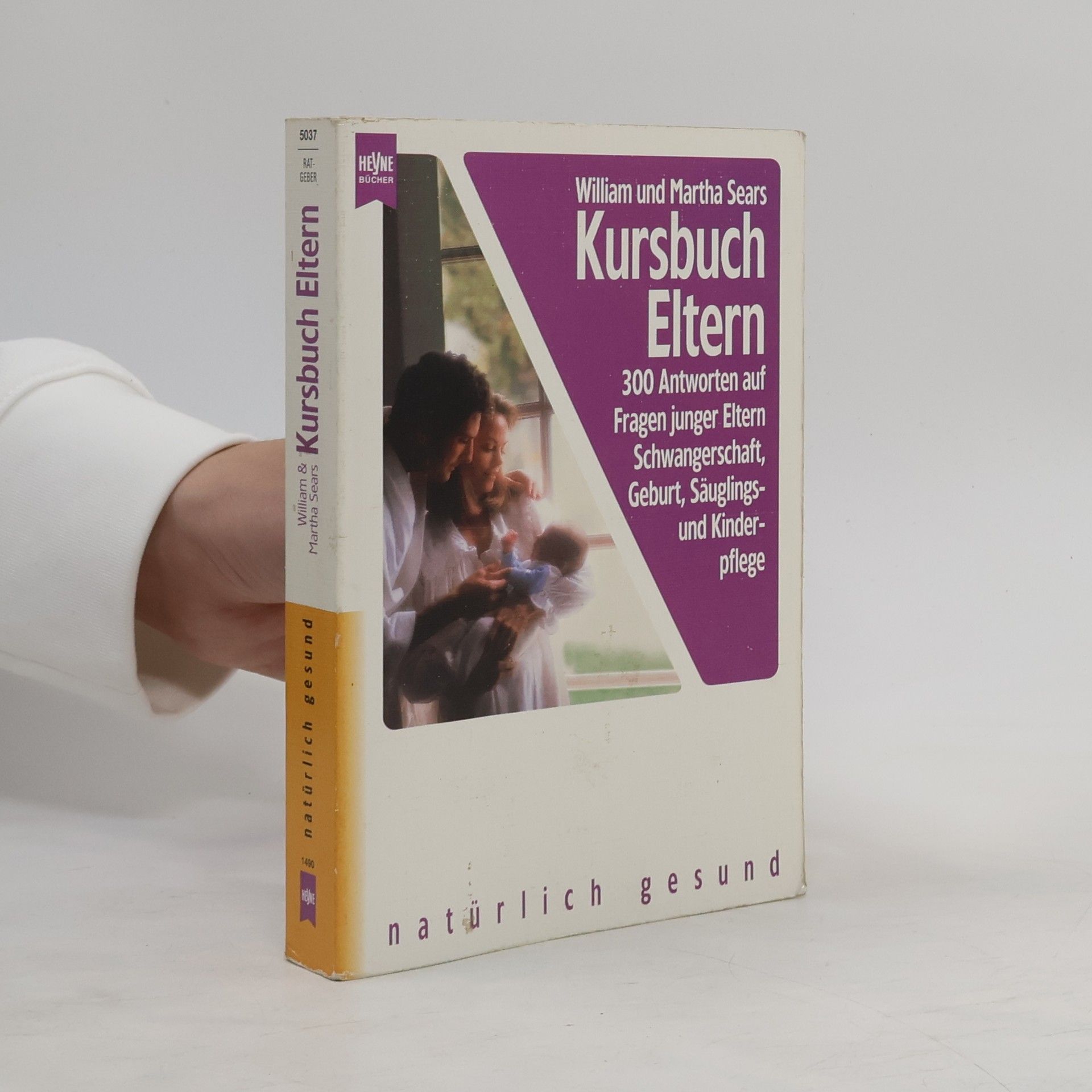 William Sears Kursbuch Eltern