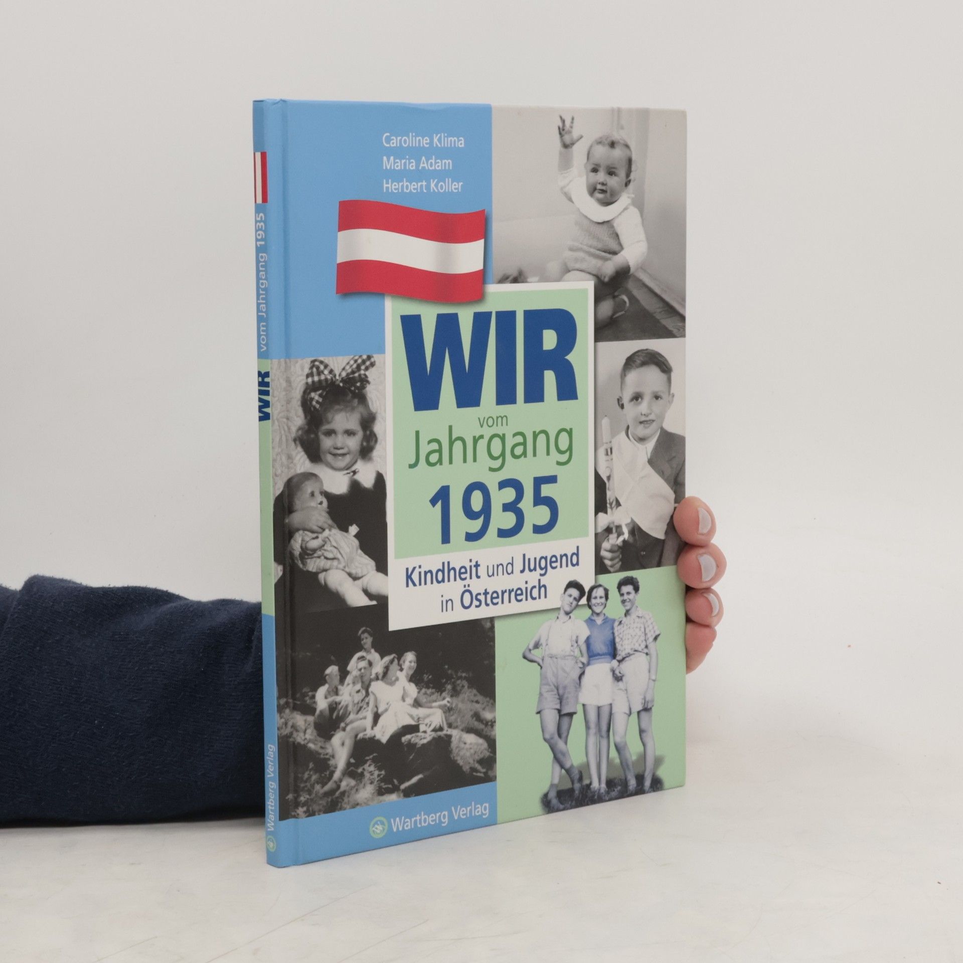 Caroline Klima Wir vom Jahrgang 1935