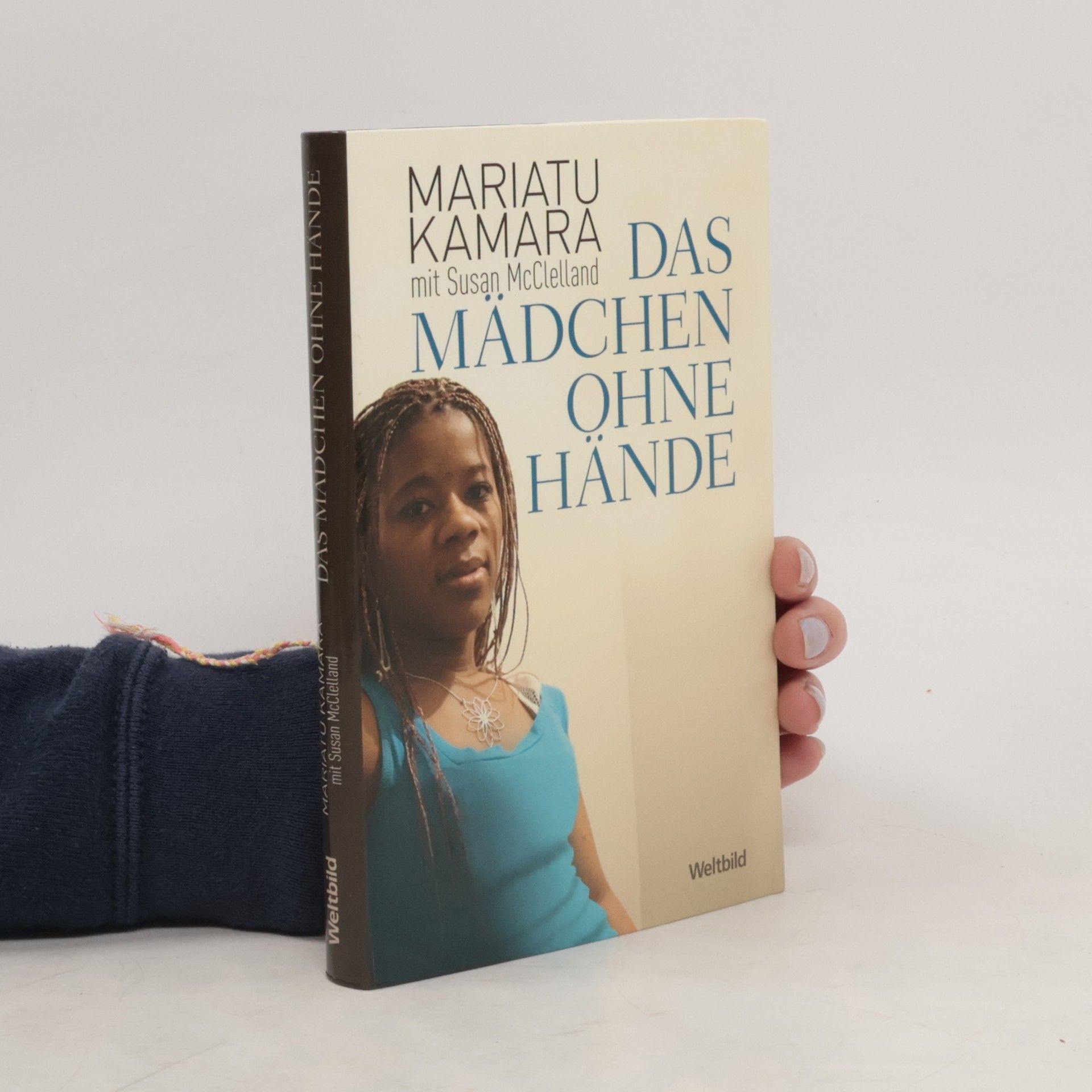 Mariatu Kamara Mit Susan Mcclelland Das Mädchen ohne Hände