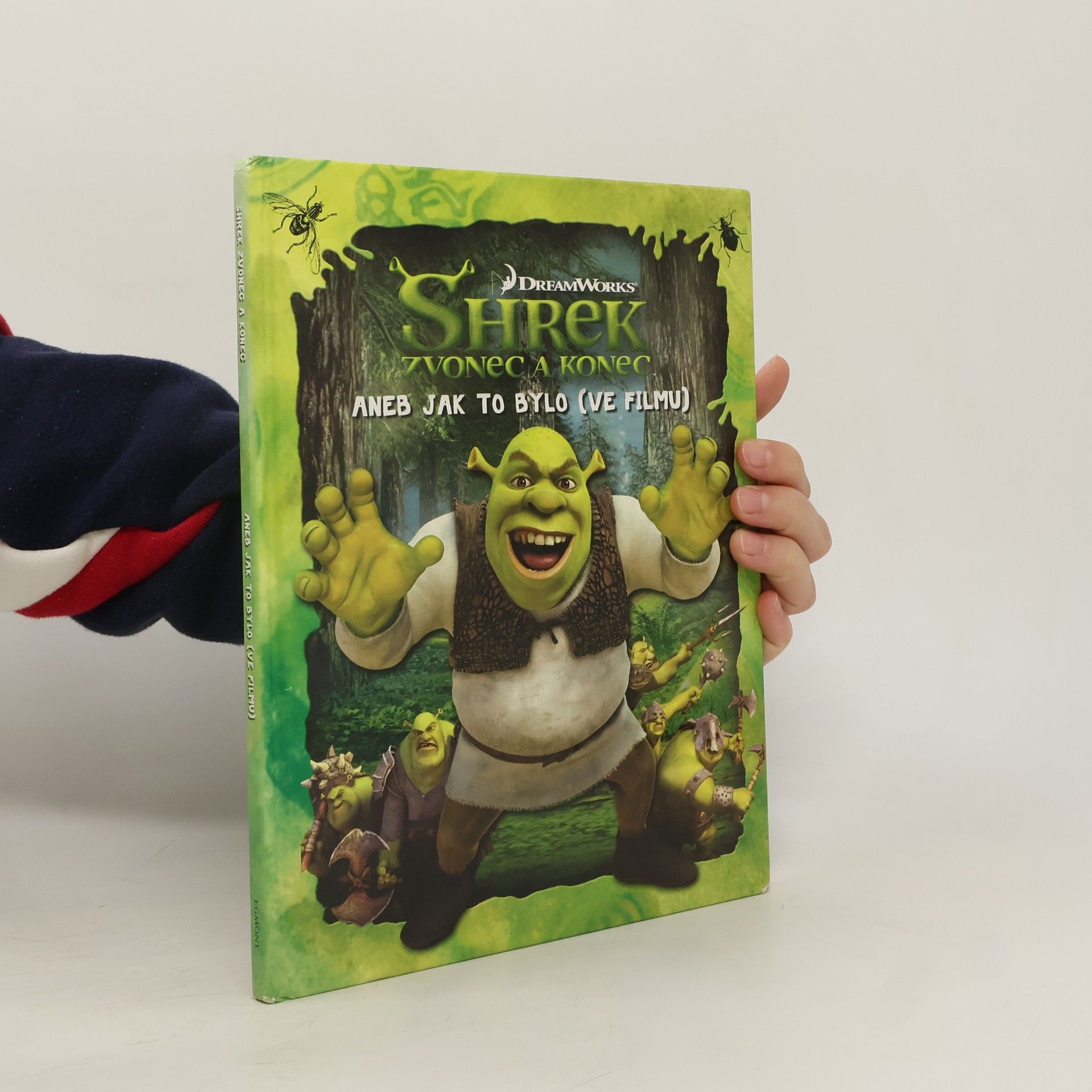 kolektiv Shrek 4 - Zvonec a konec aneb Jak to bylo (ve filmu)