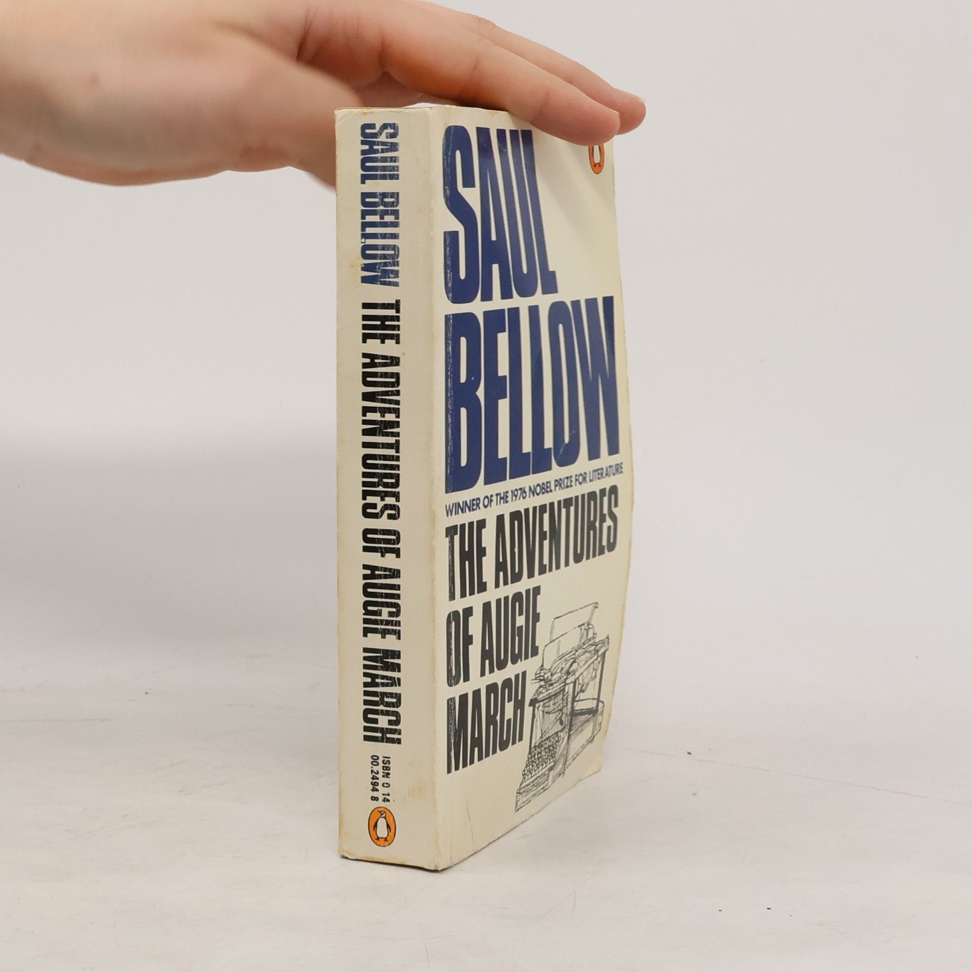 Saul Bellow The Adventures of Augie March