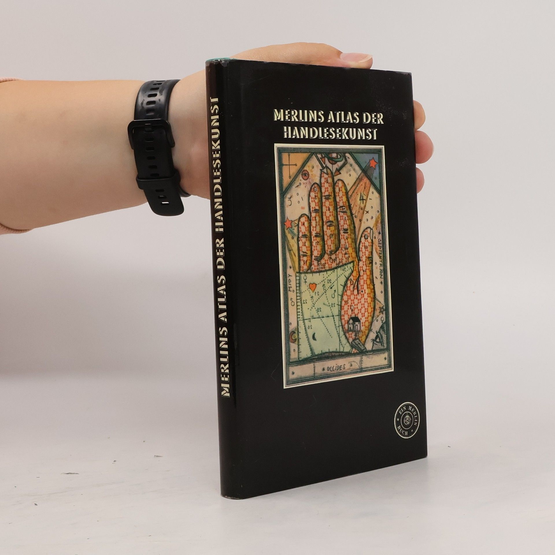 Autorenkollektiv Merlins Atlas der Handlesekunst