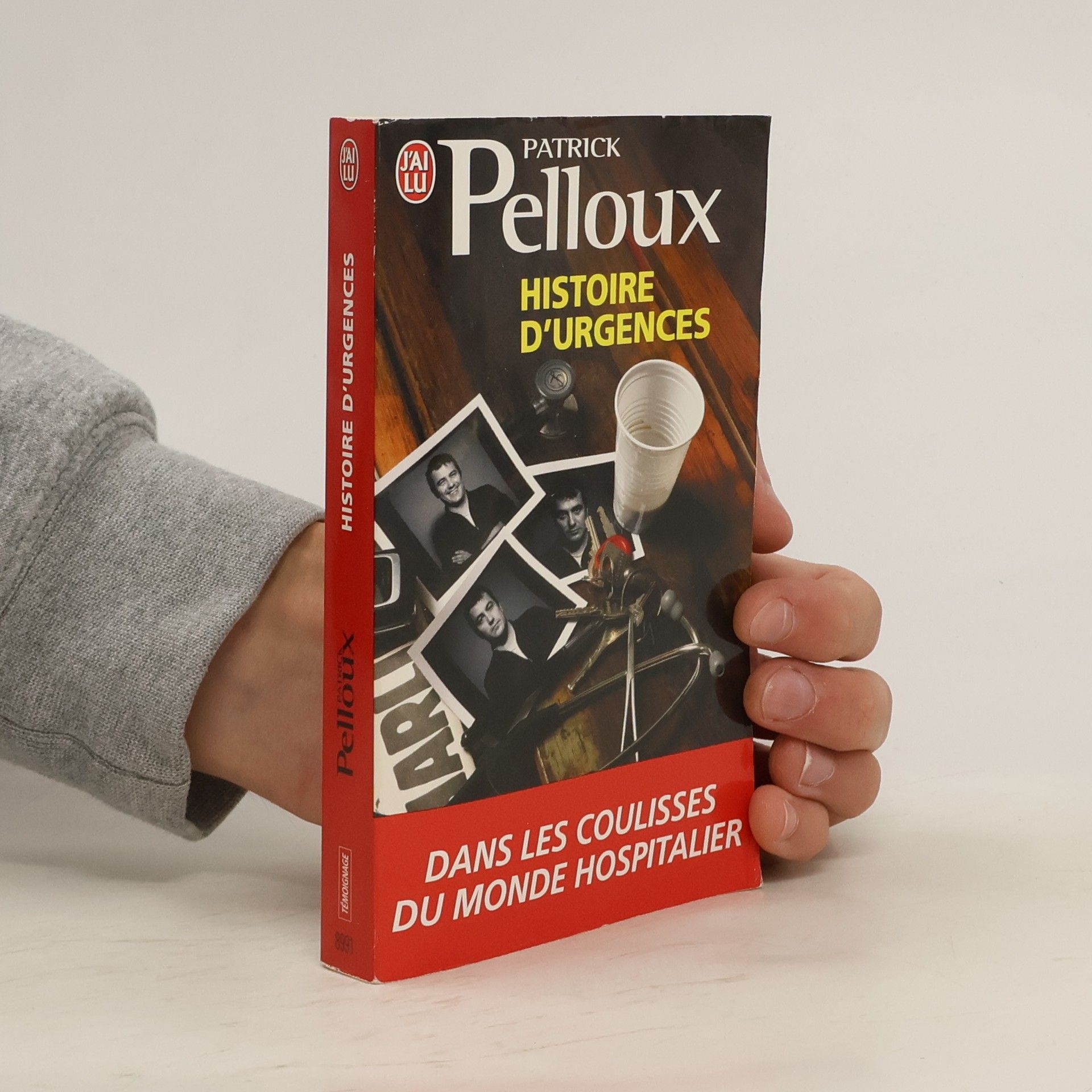 Patrick Pelloux Histoire d'urgences