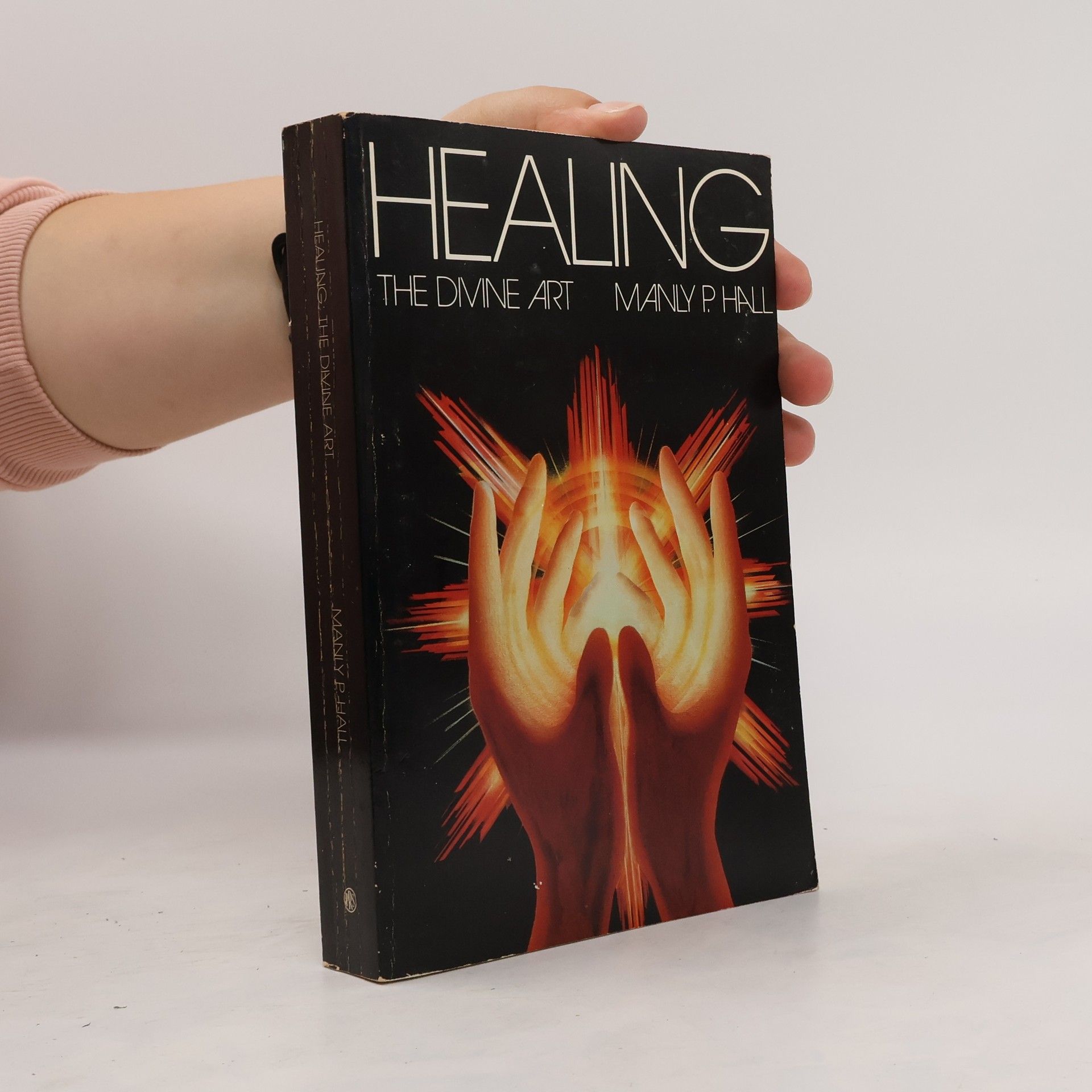 Manly P. Hall Healing, the Divine Art
