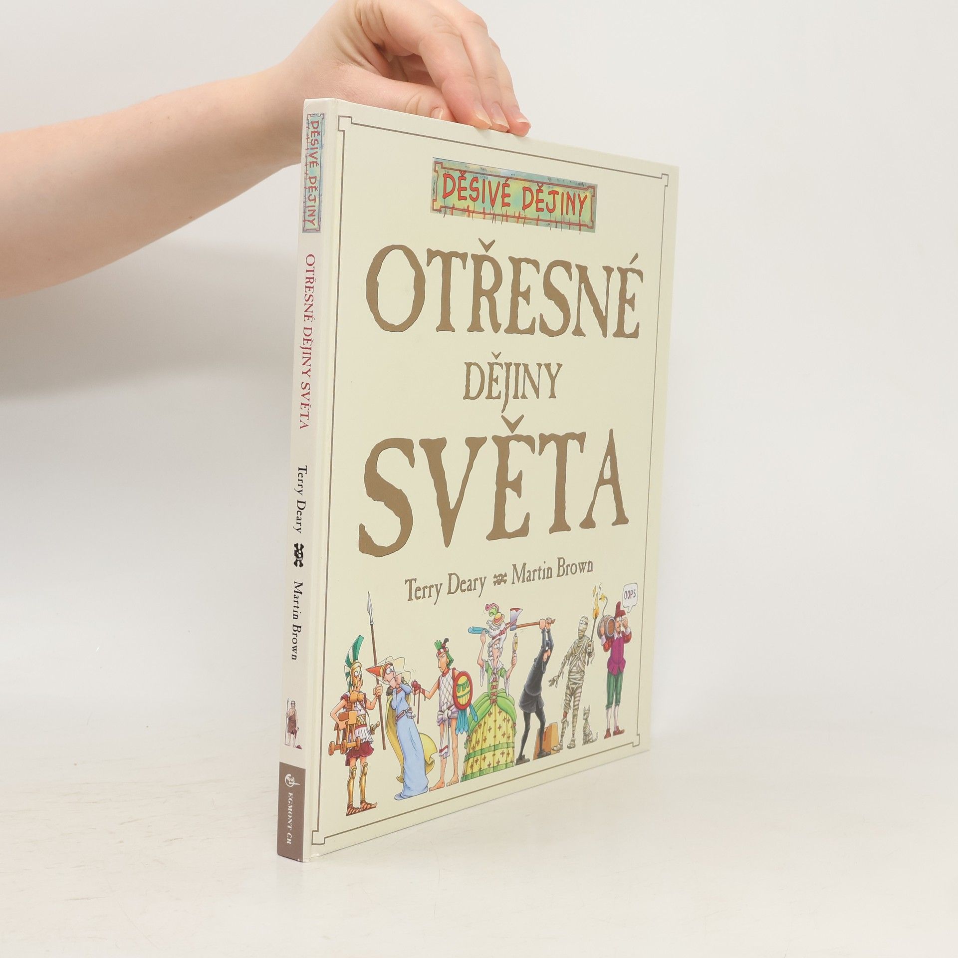 Terry Deary Otřesné dějiny světa