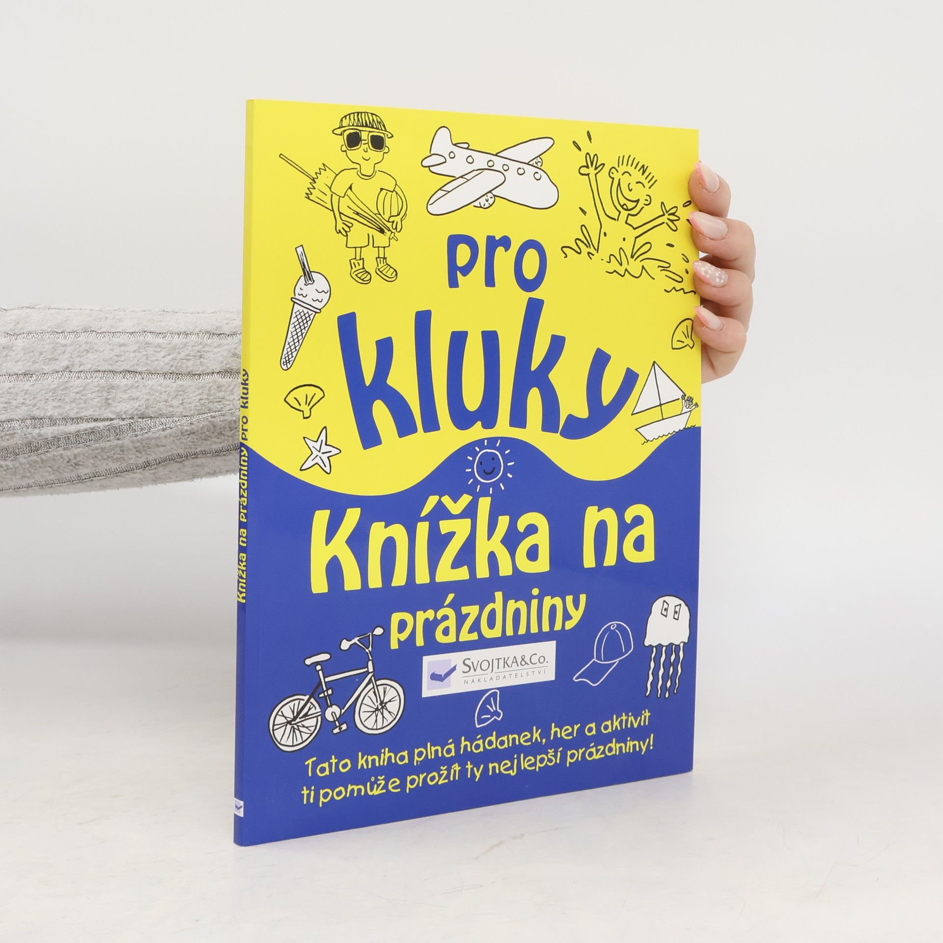 Guy Campbell Knížka na prázdniny pro kluky