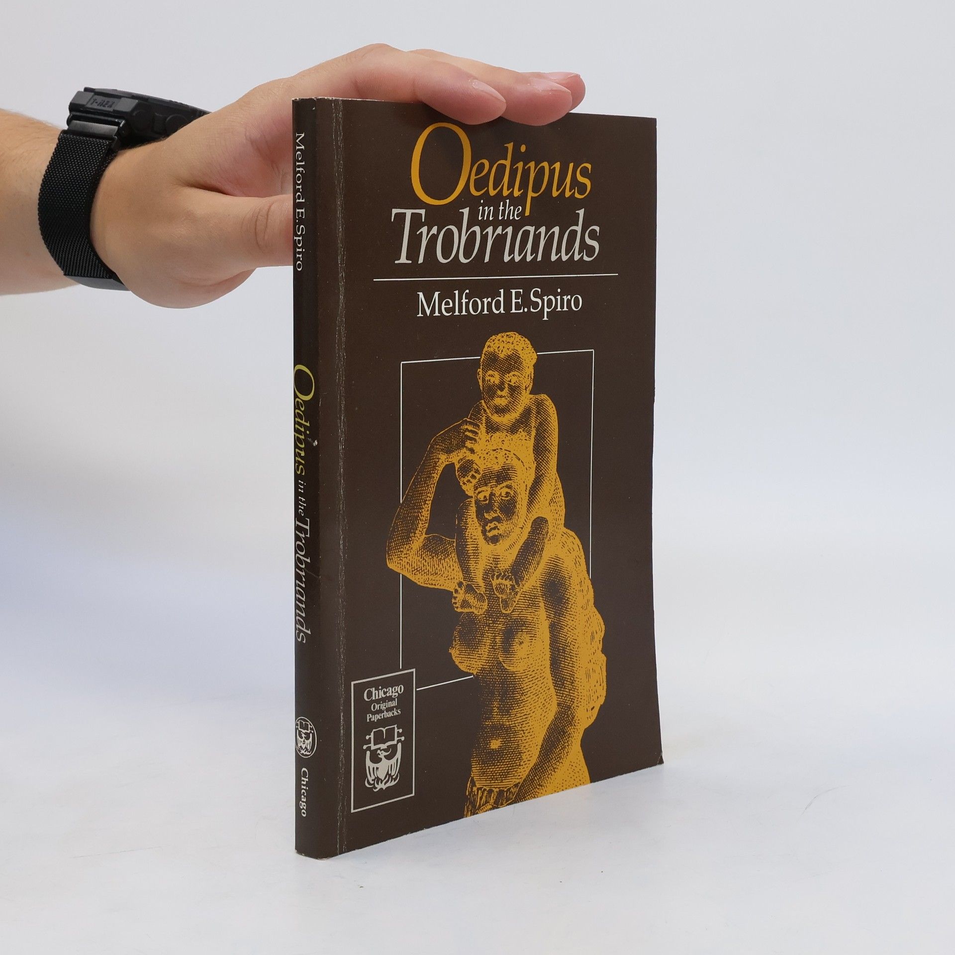 Melford E. Spiro Oedipus in the Trobriands