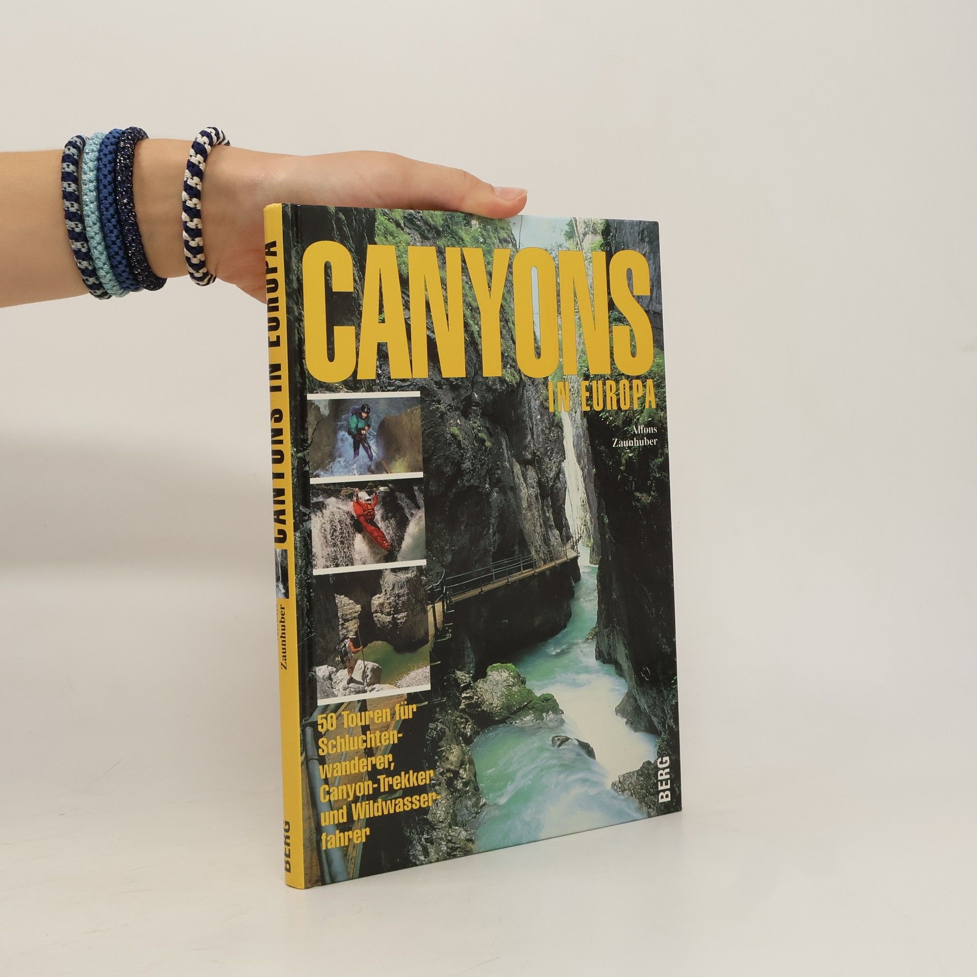 Alfons Zaunhuber Canyons in Europa