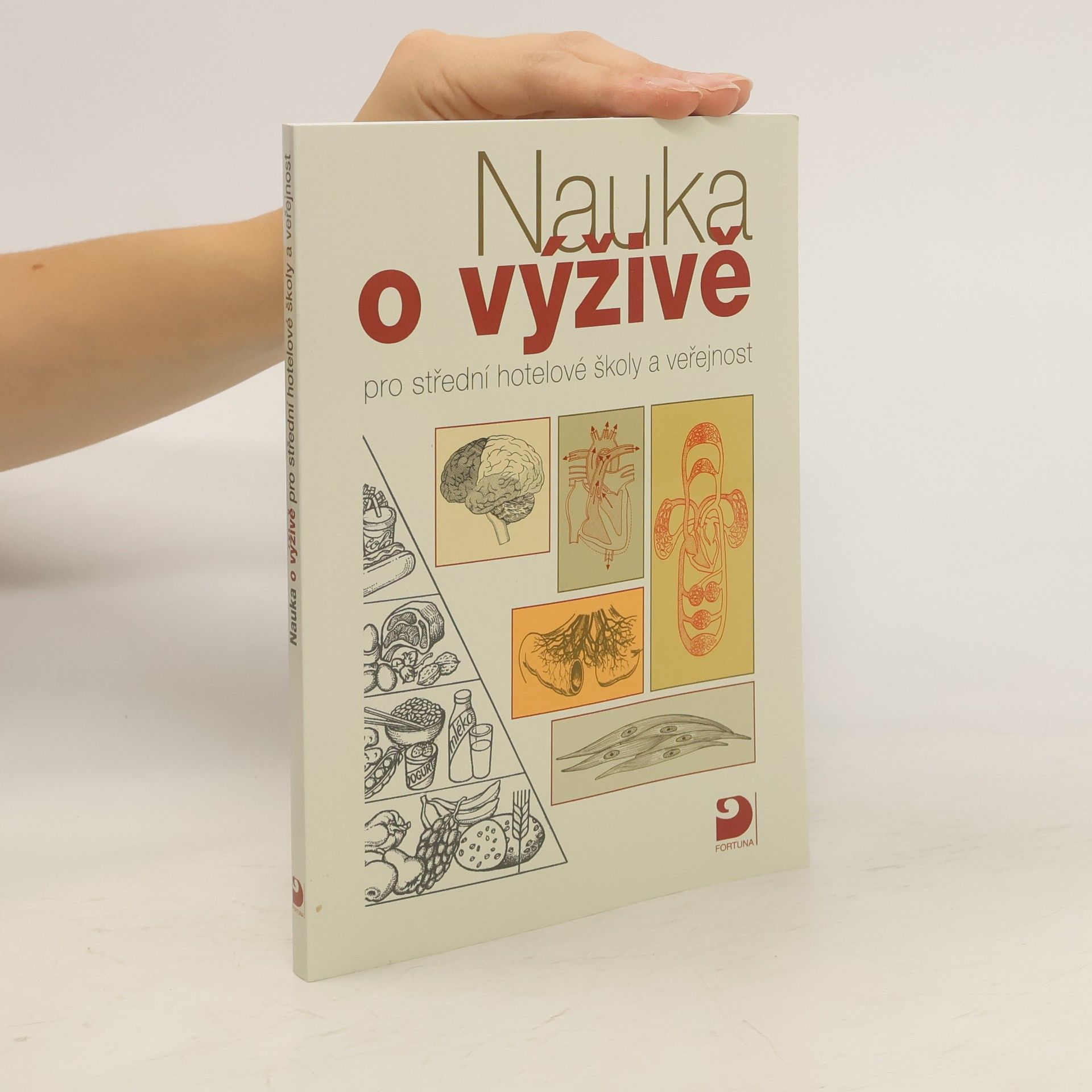 Libuše Kuderová Nauka o výživě pro střední hotelové školy a veřejnost