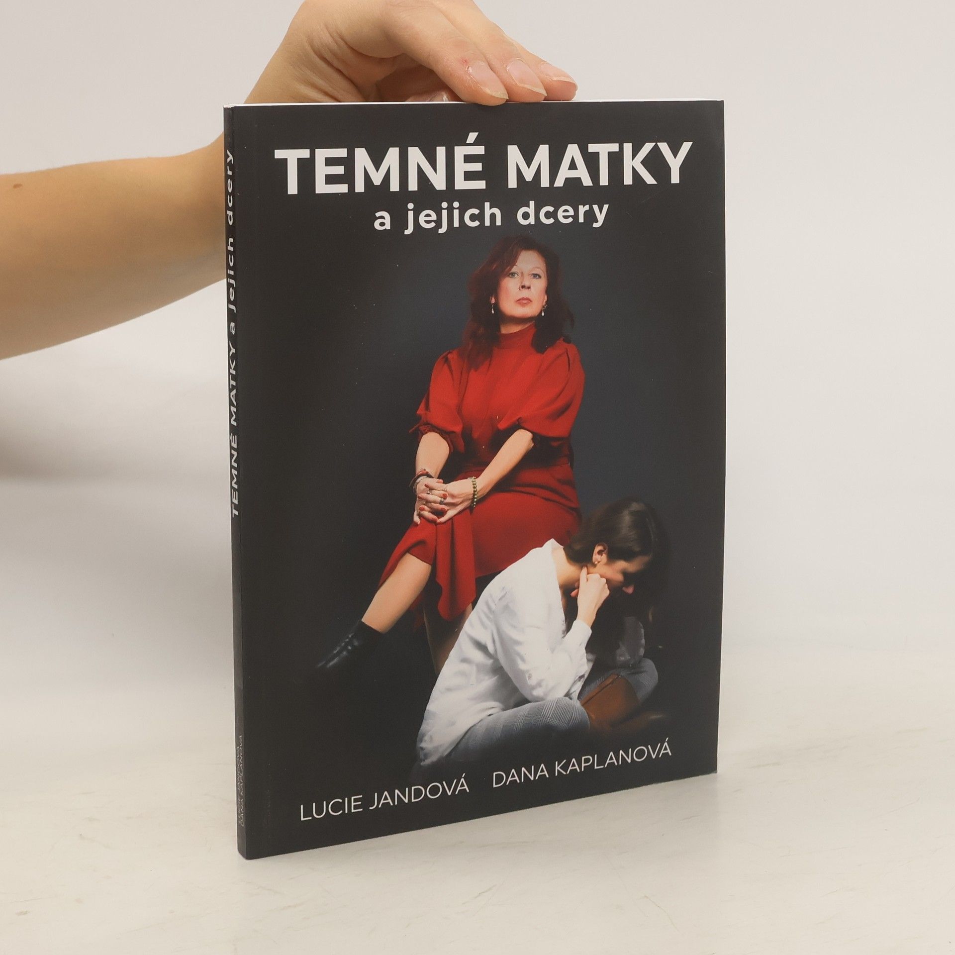 Lucie Jandová Temné matky a jejich dcery