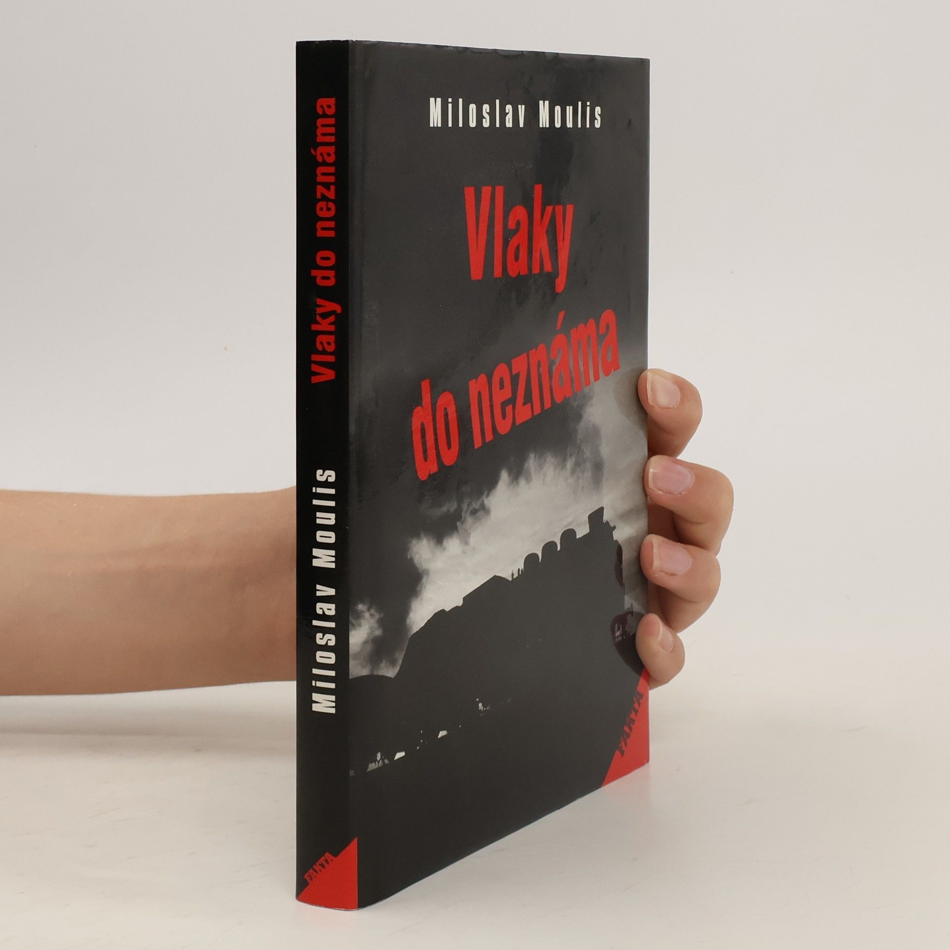 Miloslav Moulis Vlaky do neznáma