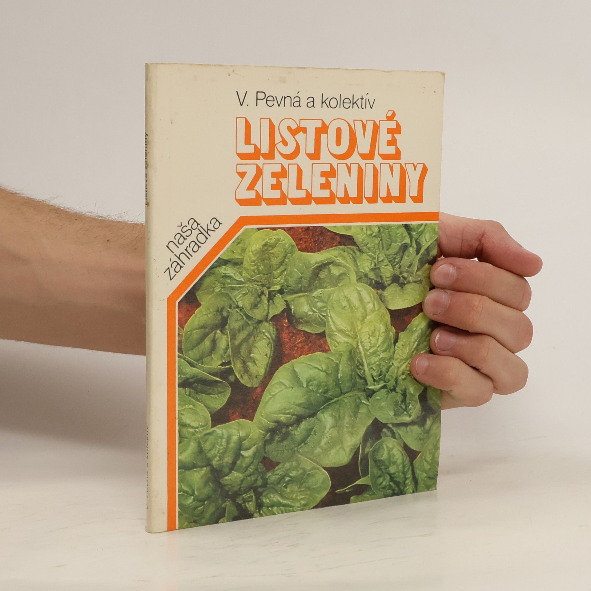 Vlastimila Pevná Listové zeleniny