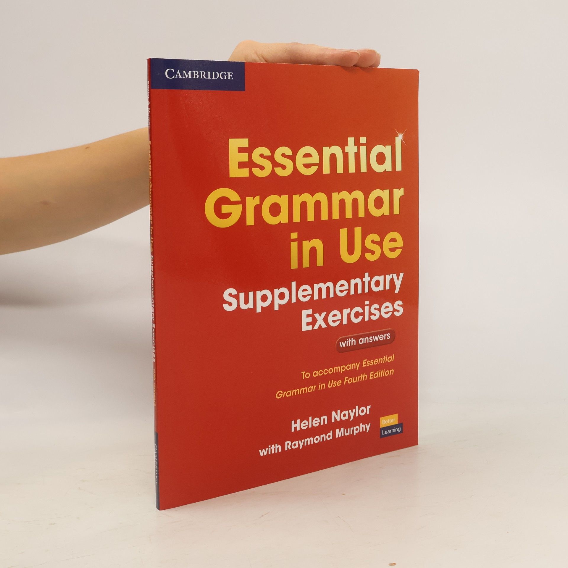 Helen Naylor Essential grammar in use : supplementary exercises : with answers