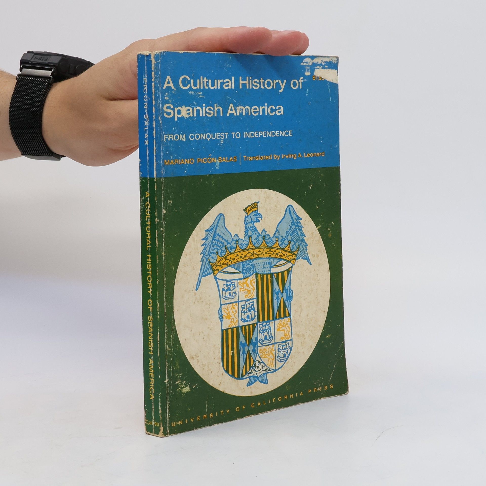 Mariano Picón Salas A Cultural History of Spanish America