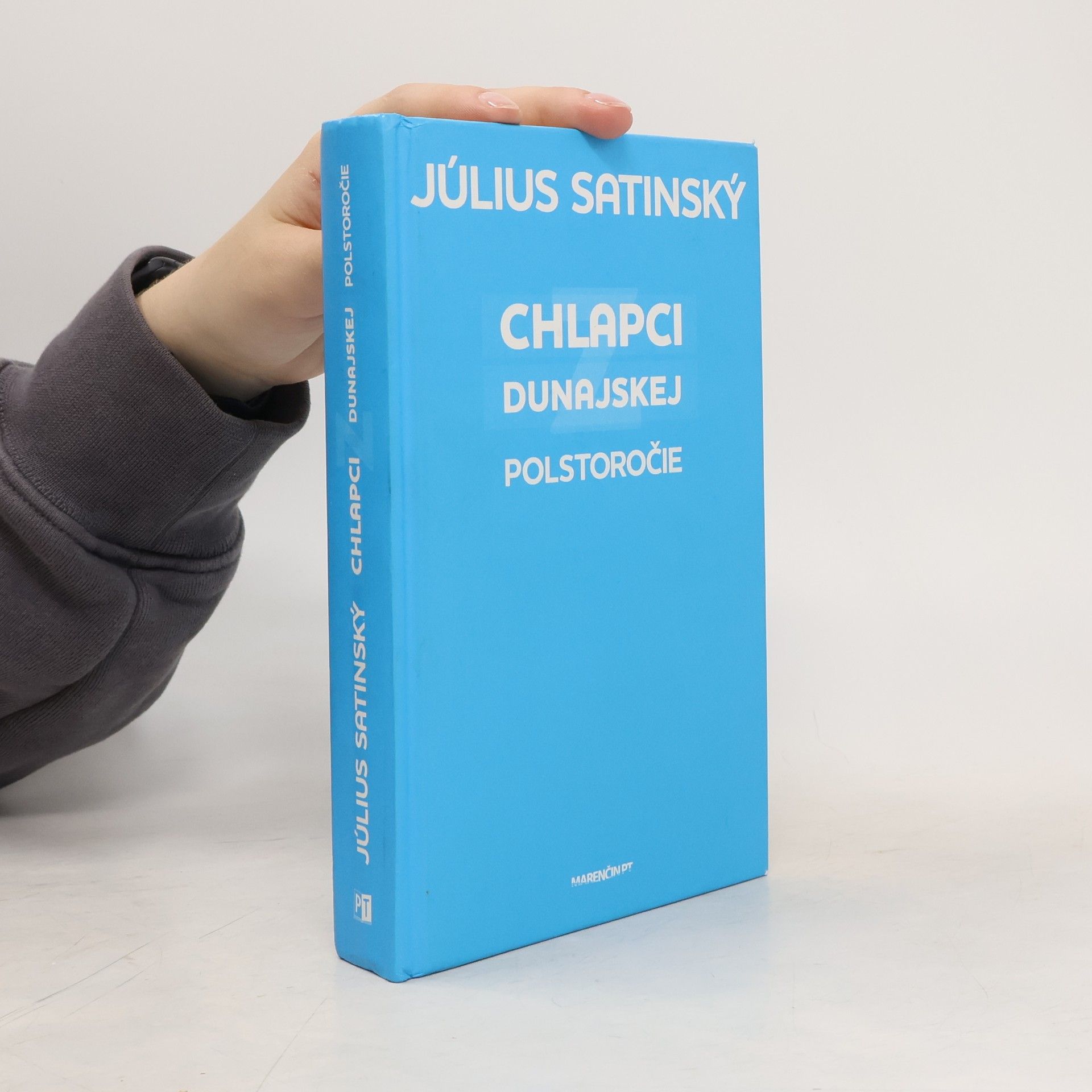 Július Satinský Chlapci z Dunajskej