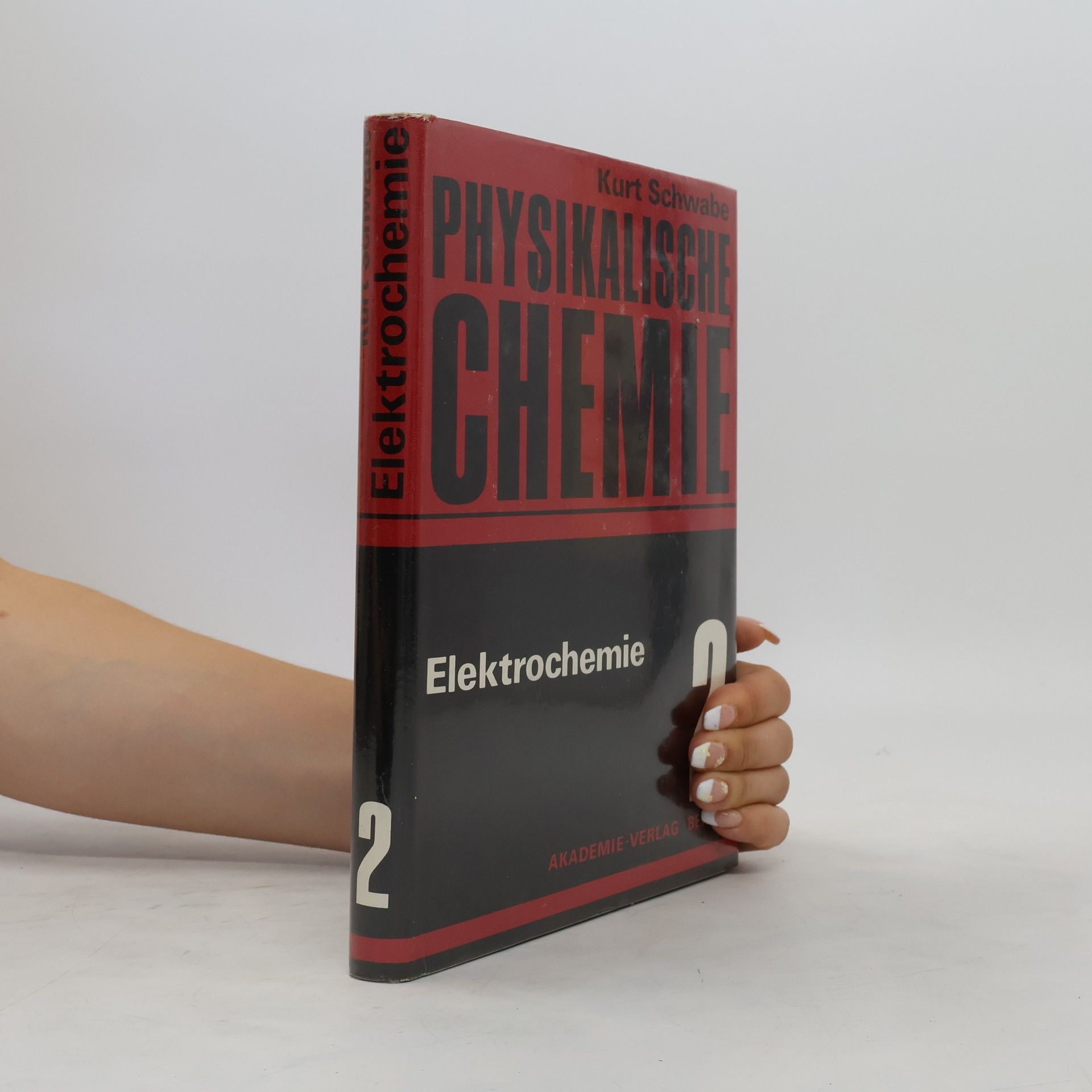 Kurt Schwabe Physikalische Chemie 2