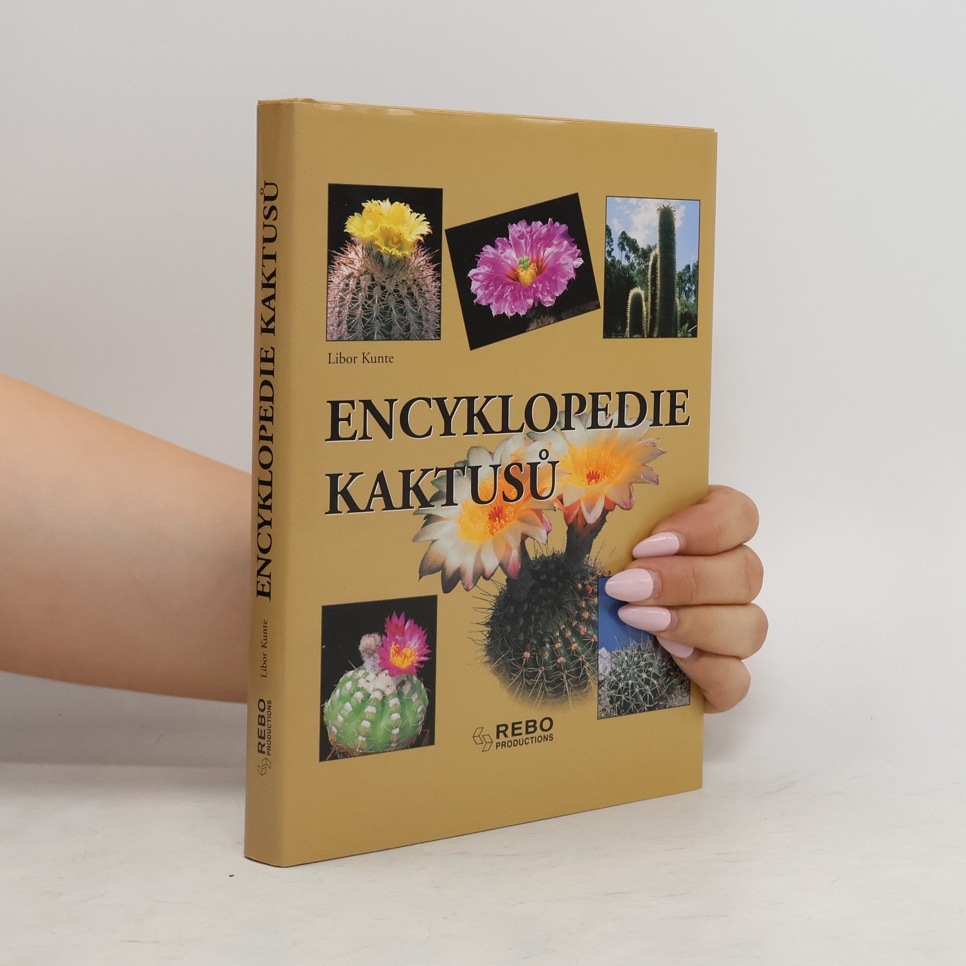 Libor Kunte Encyklopedie kaktusů