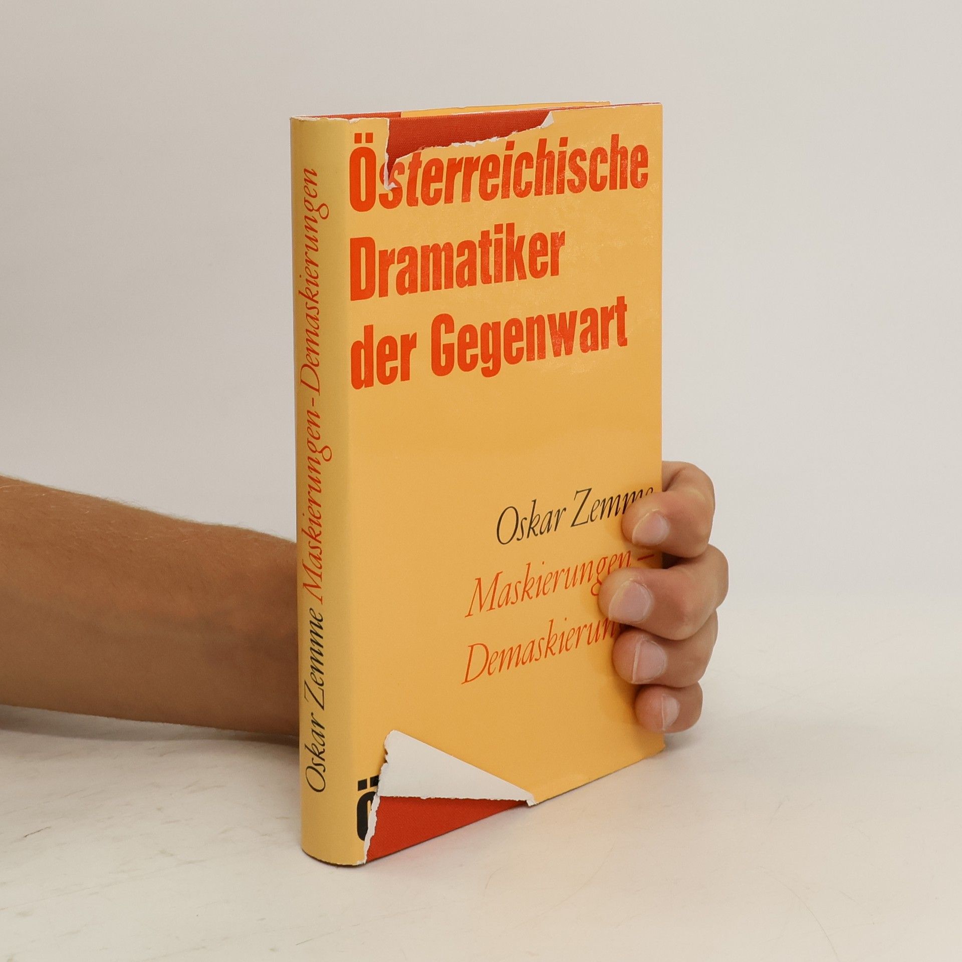 Oskar Zemme Osterreichische Dramatiker der Gegenwart