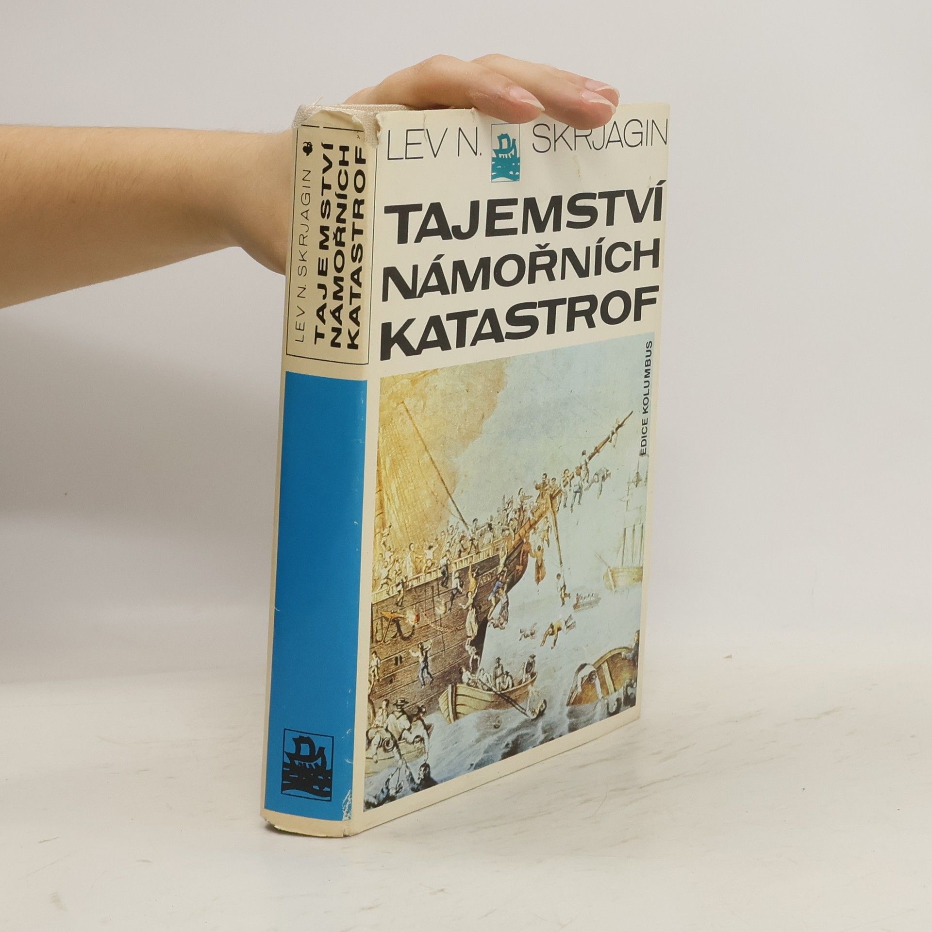 Lev Nikolajevič Skrjagin Tajemství námořních katastrof
