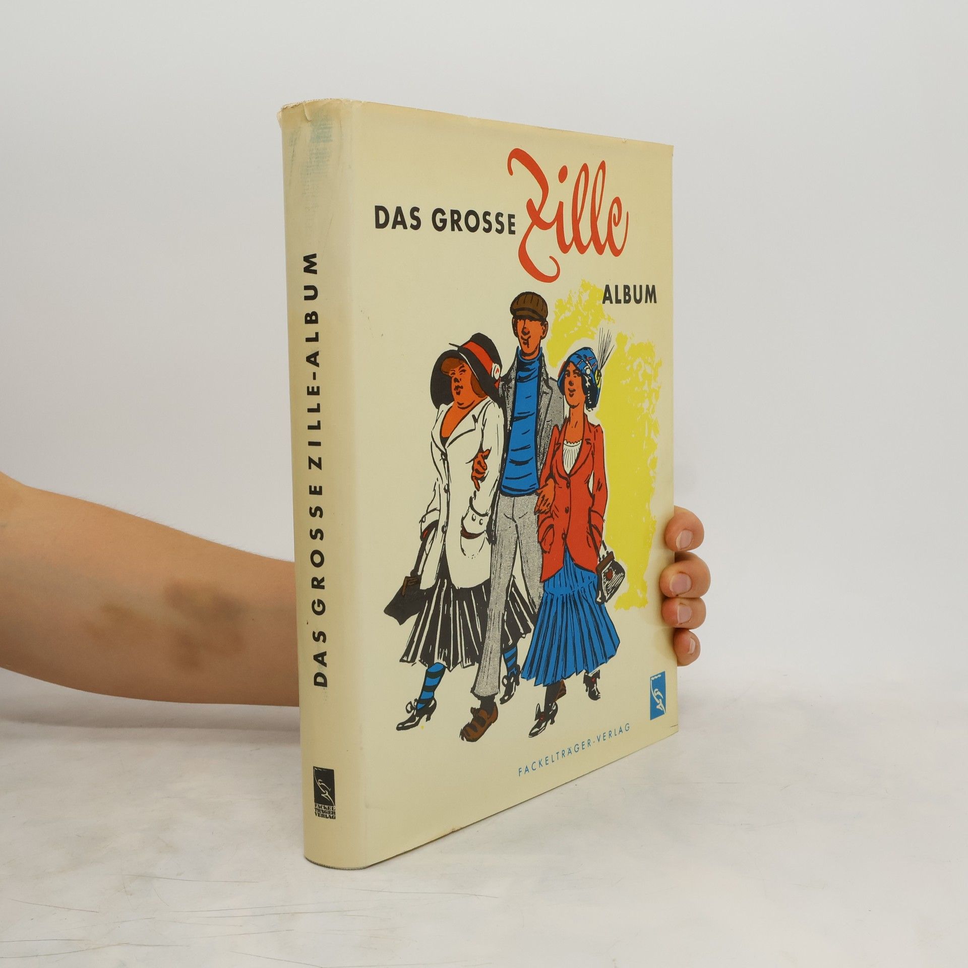 Heinrich Zille Das Grosse Zille Album