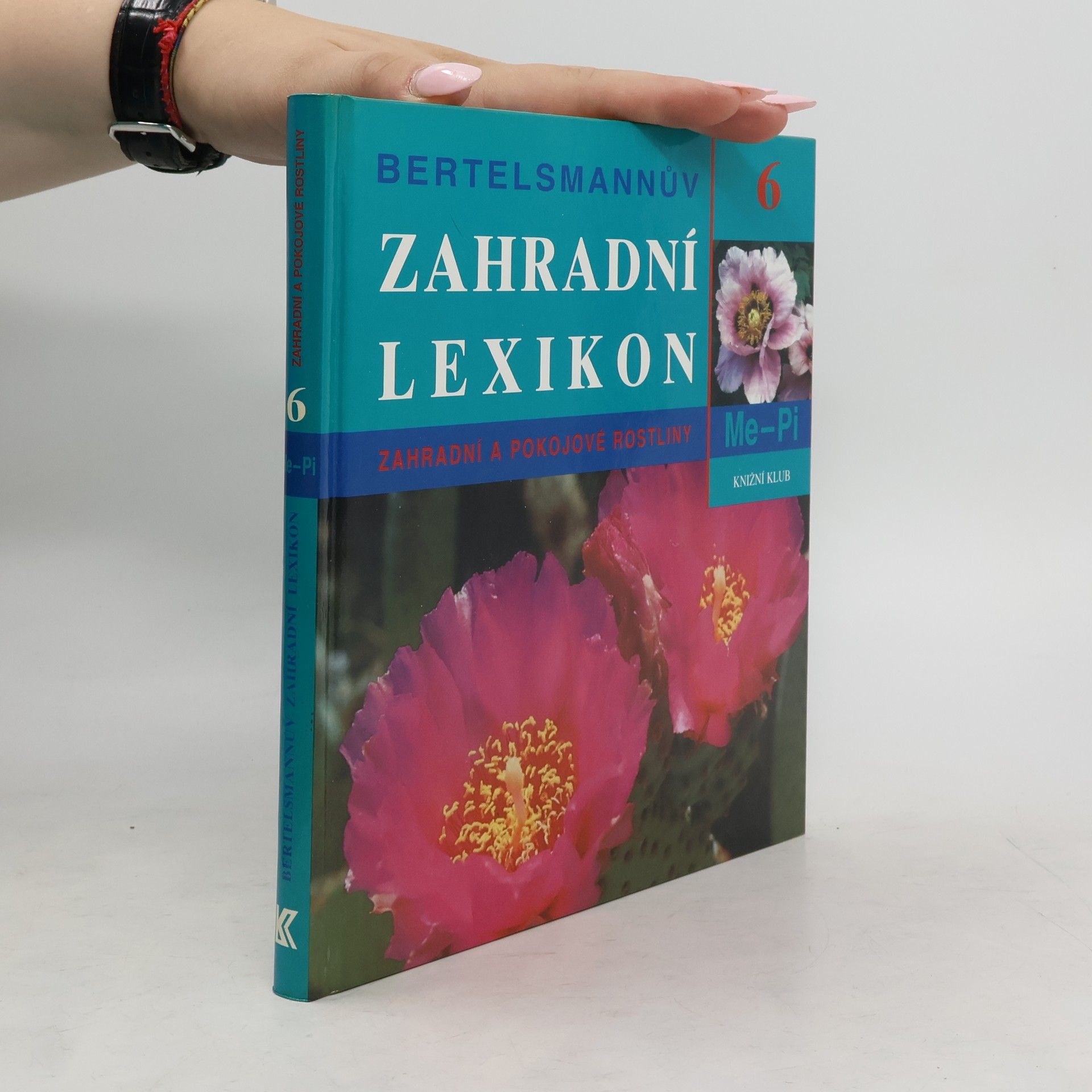 Ursula Krüger Bertelsmannův zahradní lexikon - 6. díl: Me - Pi