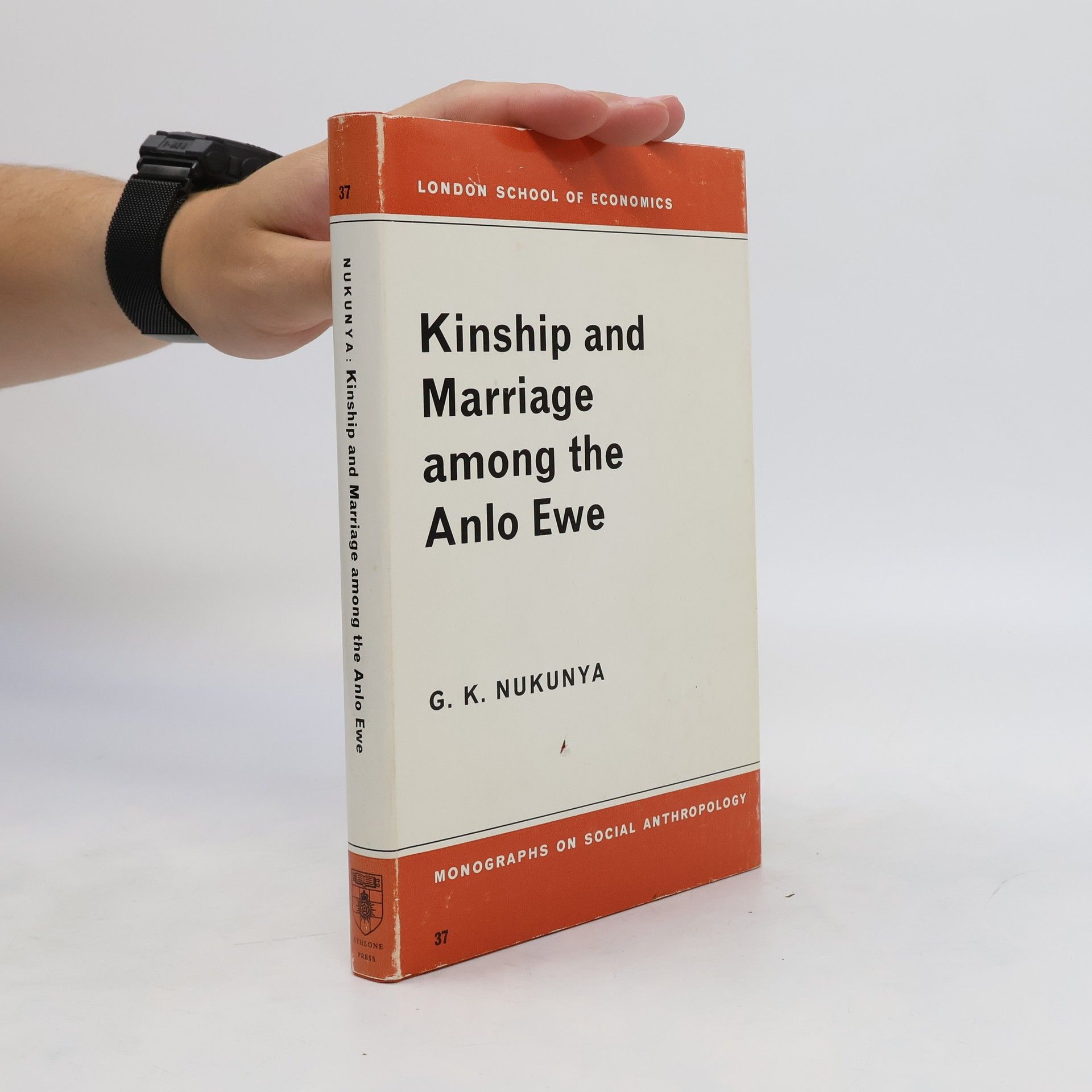 G. K. Nukunya Kinship Marriage among the Anlo Ewe