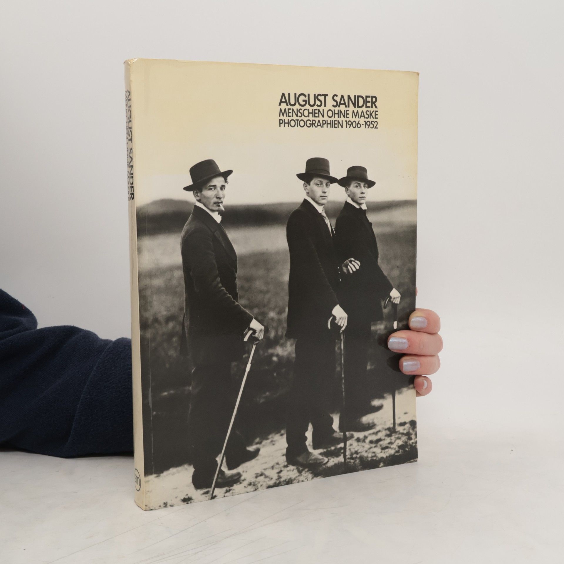 August Sander Menschen ohne Maske