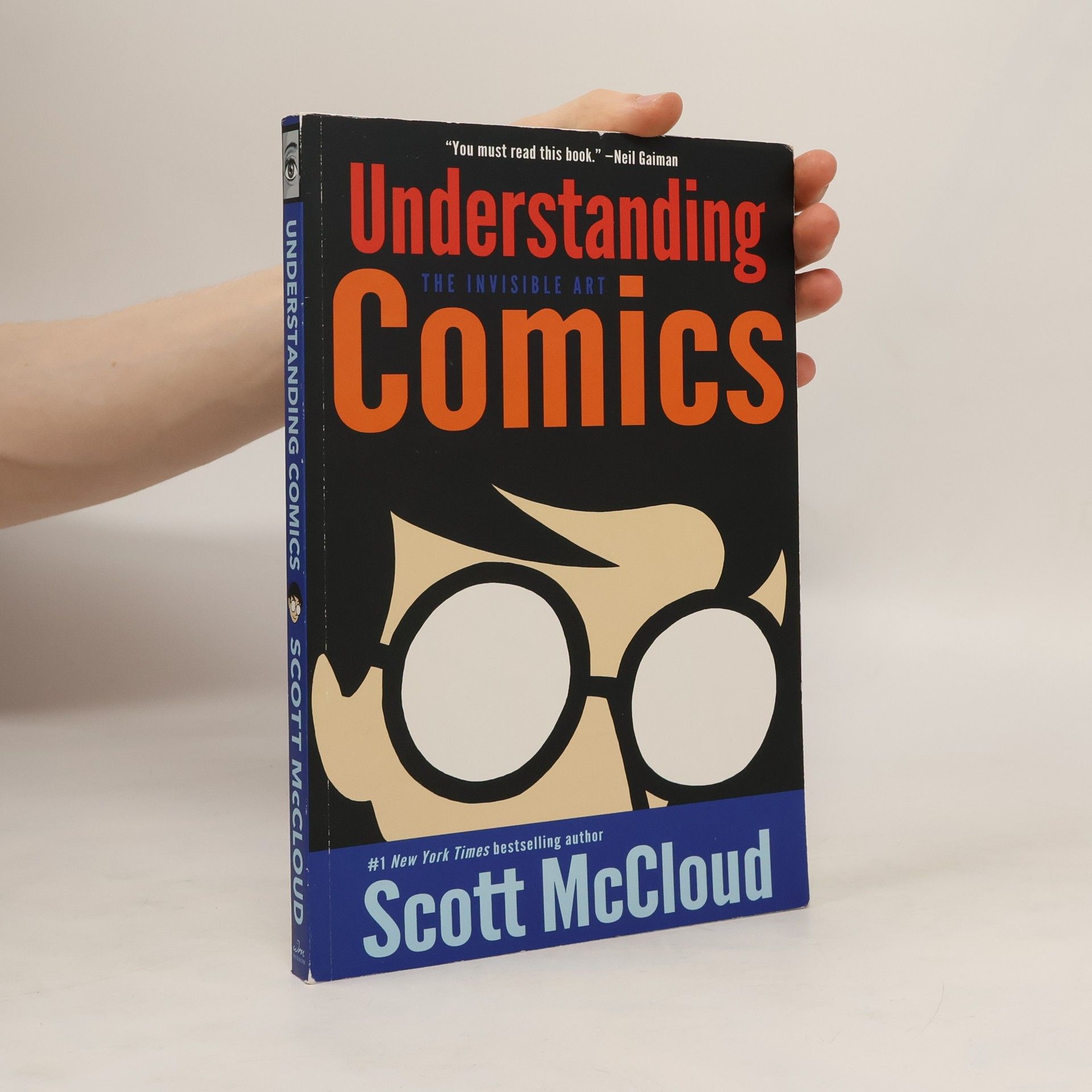 Scott McCloud Understanding Comics. The Invisible Art.