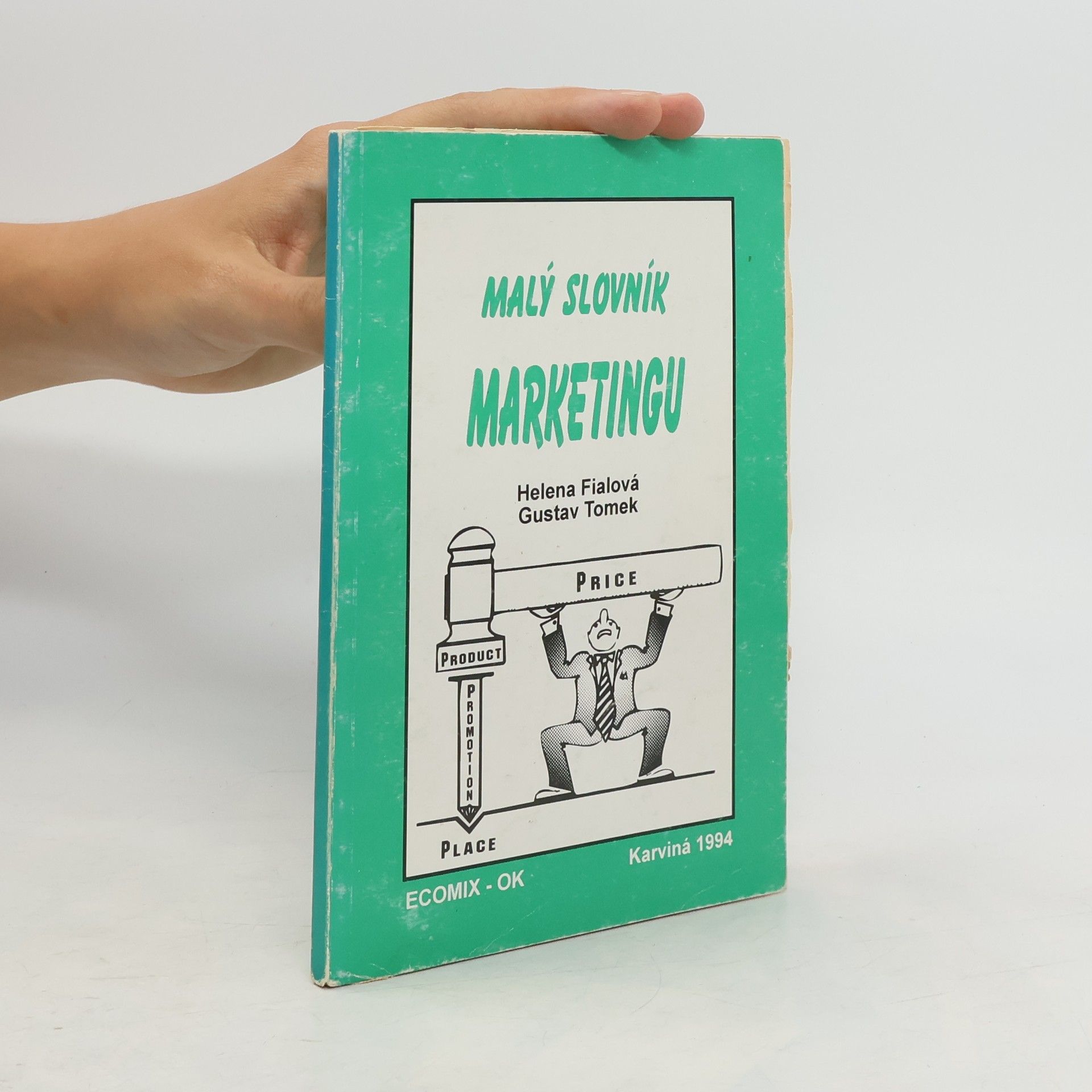 Gustav Tomek Malý slovník marketingu