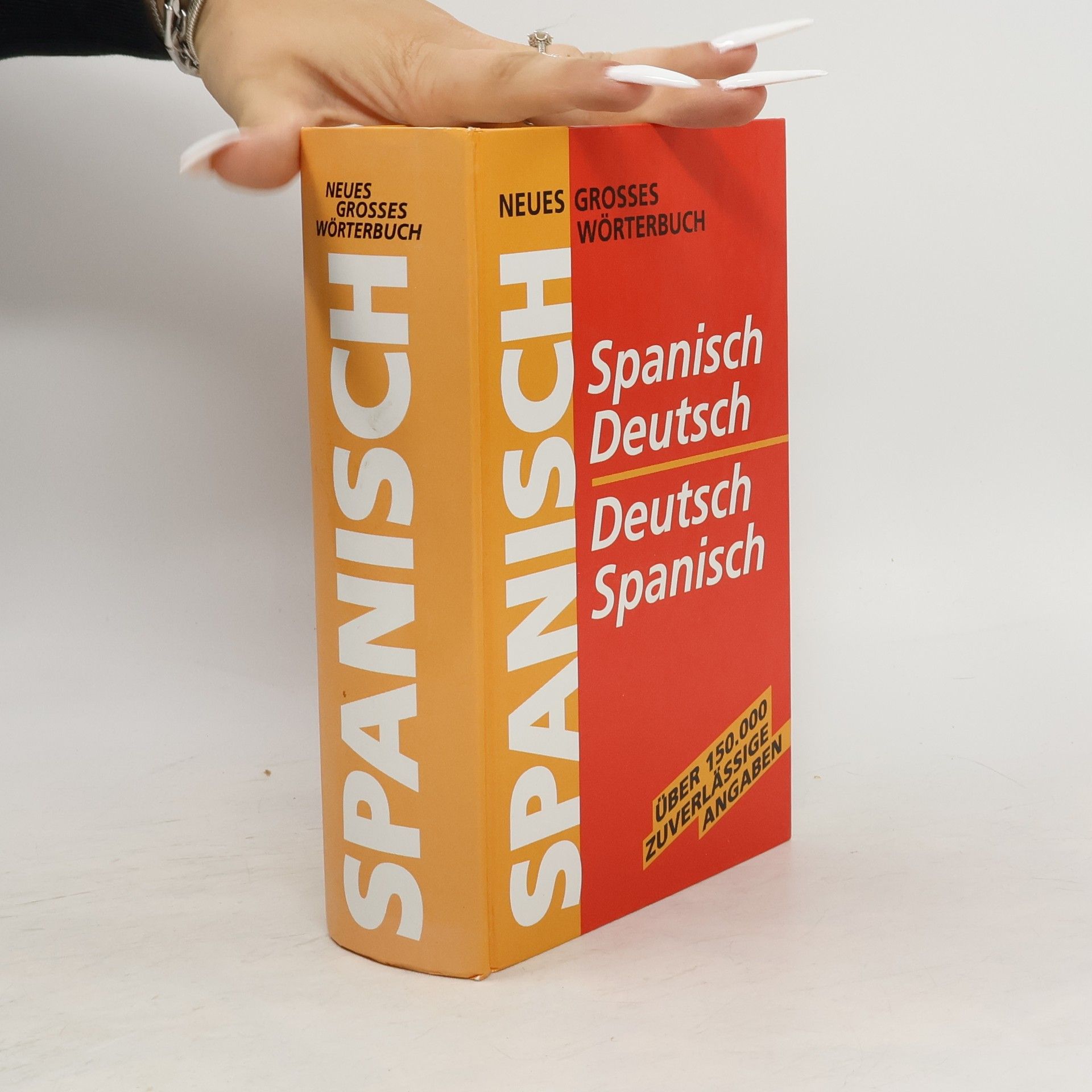 Autores varios Neues grosses Wörterbuch Spanisch.  Spanisch-Deutsch.  Deutsch-Spanisch