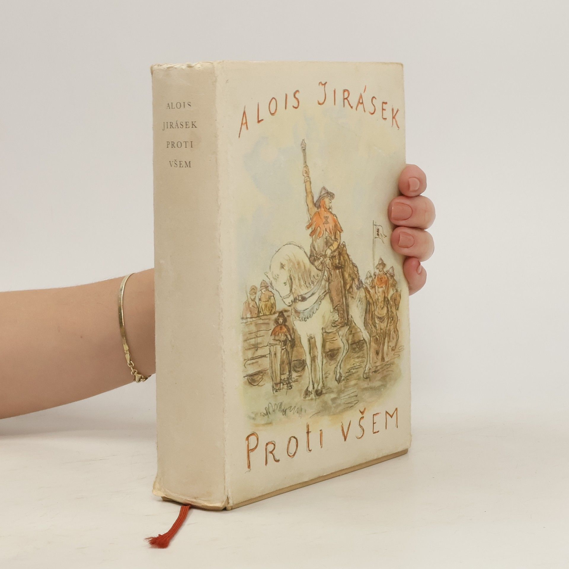 Alois Jirásek Proti všem