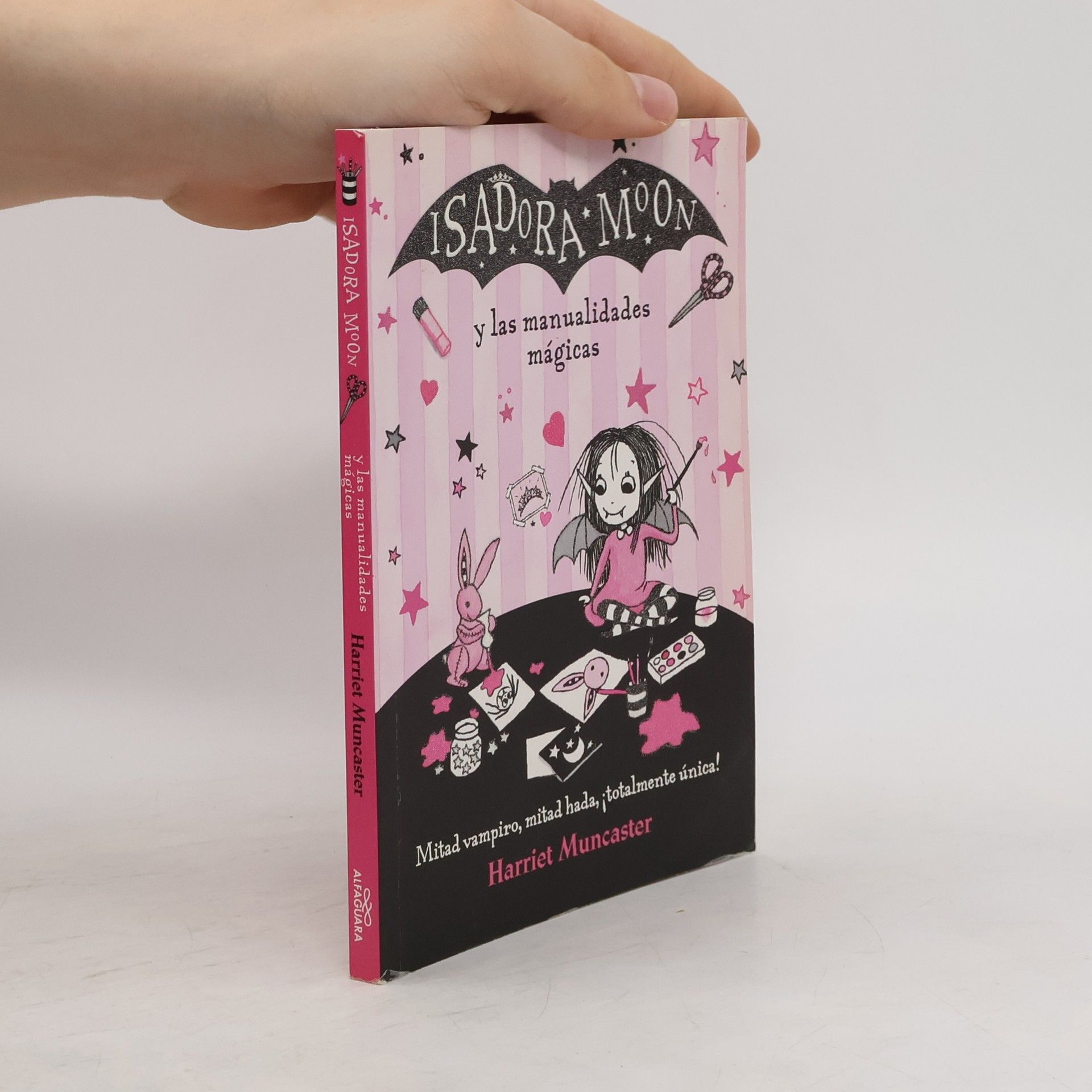 Harriet Muncaster Isadora Moon Y Las Manualidades Mágicas / Isadora Moon and Magical Arts and Crafts