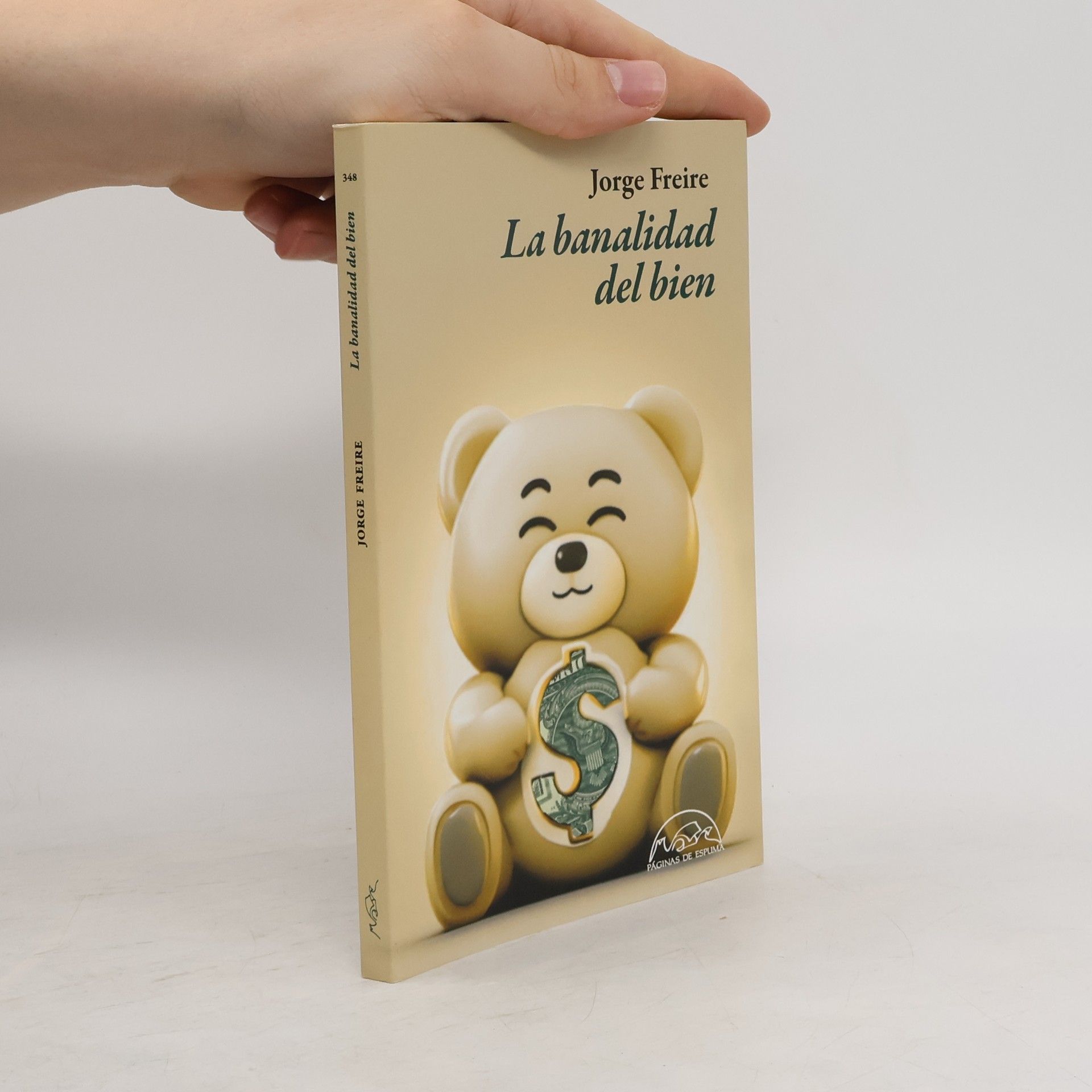 Jorge Freire La banalidad del bien