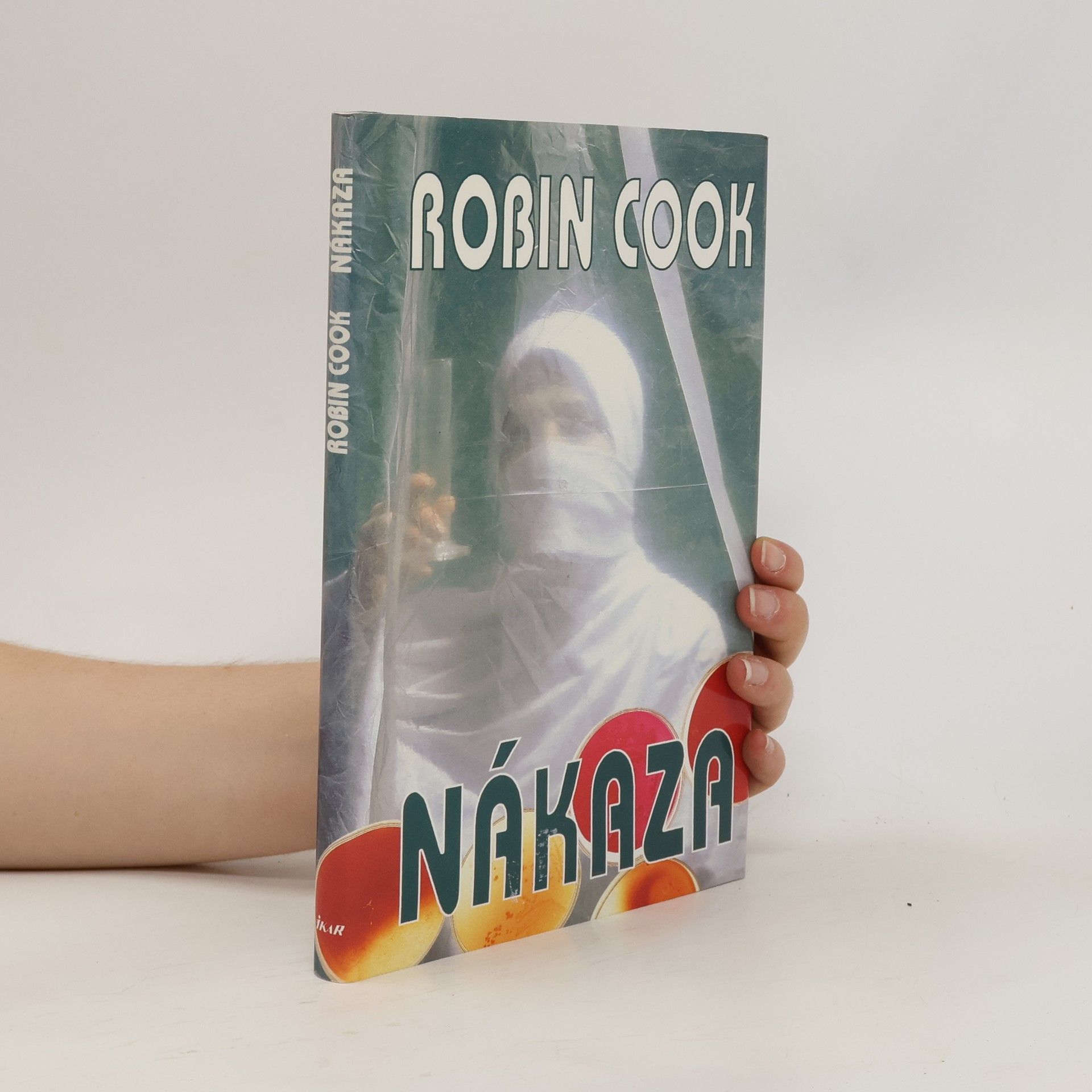 Robin Cook Nákaza