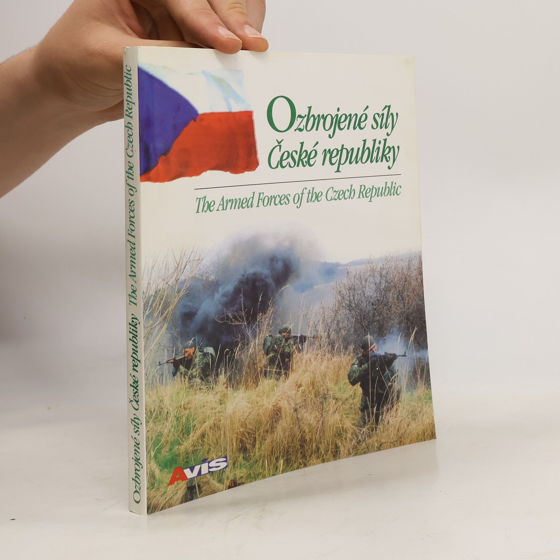 Jaroslav Roušar Ozbrojené síly České republiky = The Armed Forces of the Czech Republic